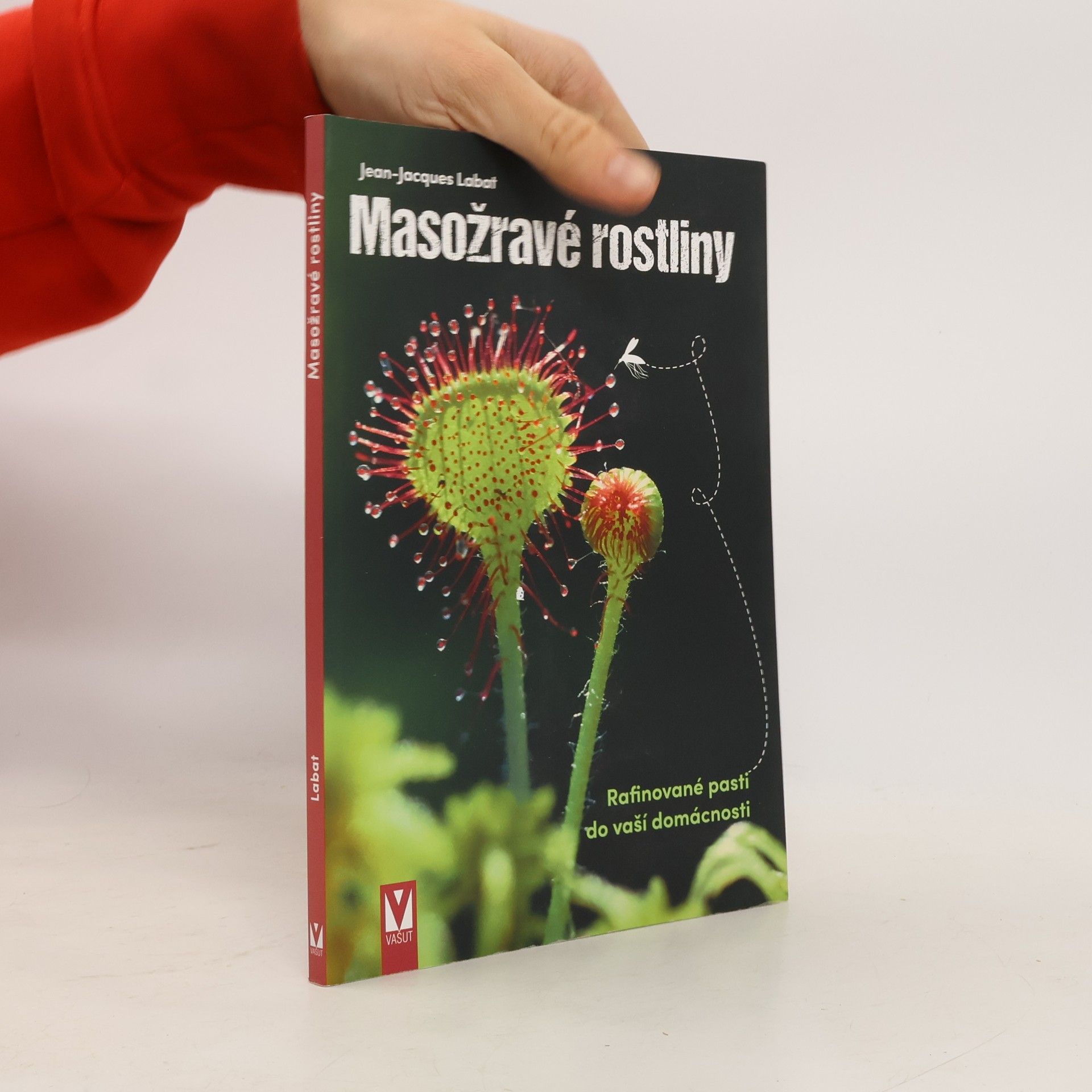 Jean-Jacques Wendorff Masožravé rostliny