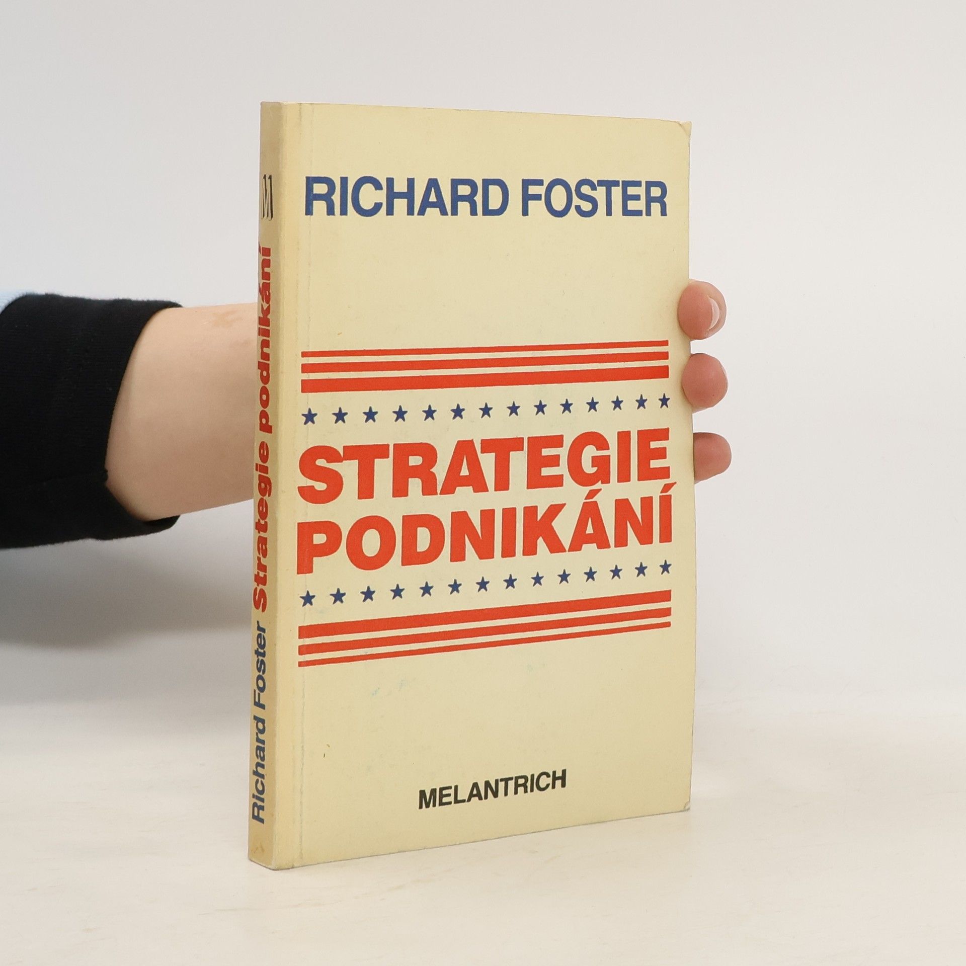 Richard N. Foster Strategie podnikání