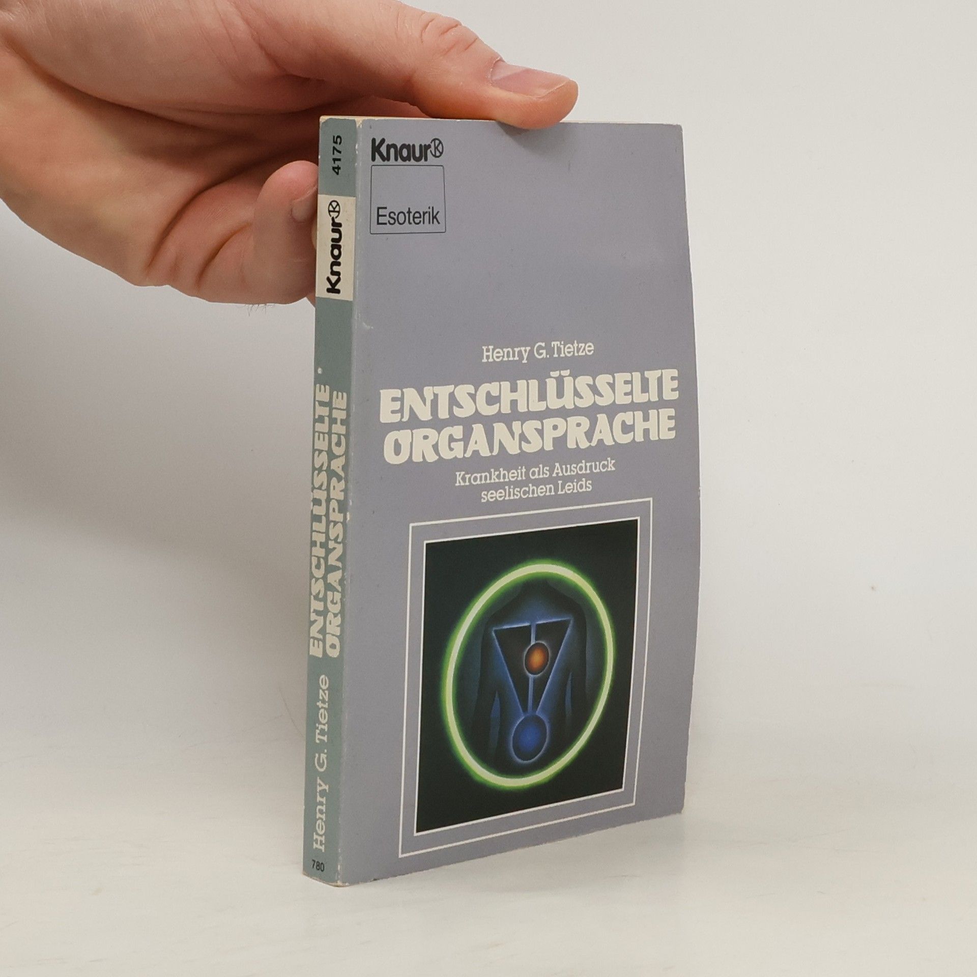 Henry G. Tietze Entschlüsselte Organsprache