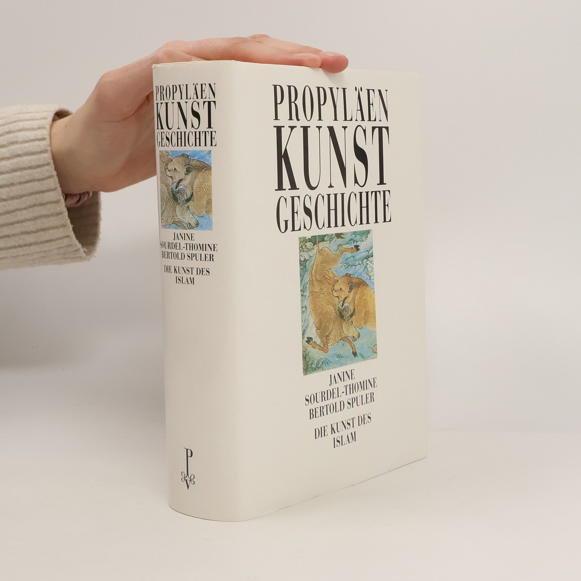 Autorenkollektiv Propyläen-Kunstgeschichte. Die Kunst des Islam