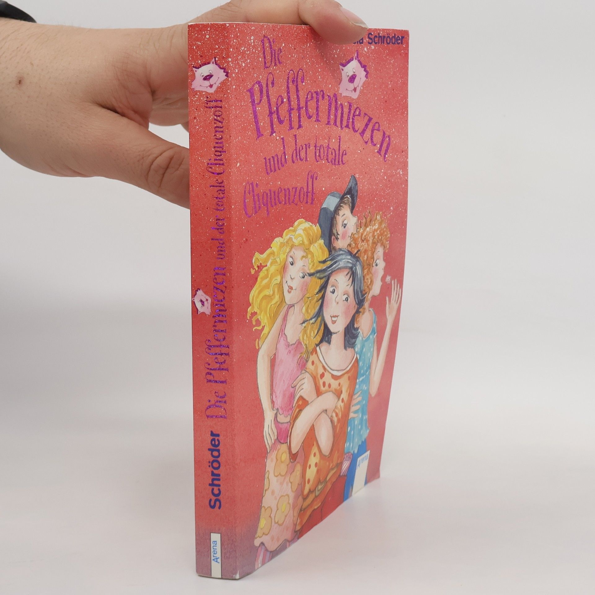 Patricia Schröder Die Pfeffermiezen und der totale Cliquenzoff