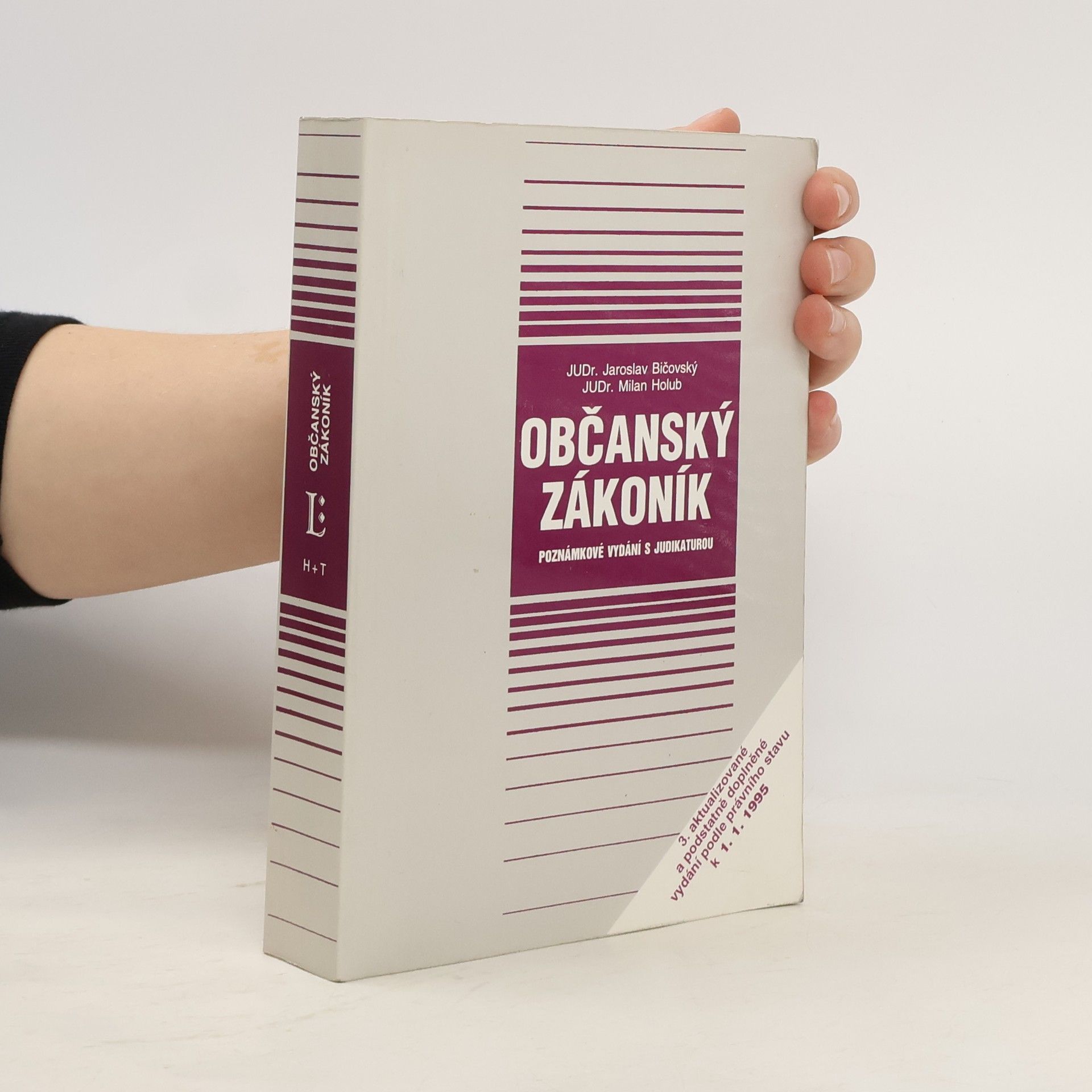 Jaroslava Bičovská Občanský zákoník. Poznámkové vydání s judikaturou