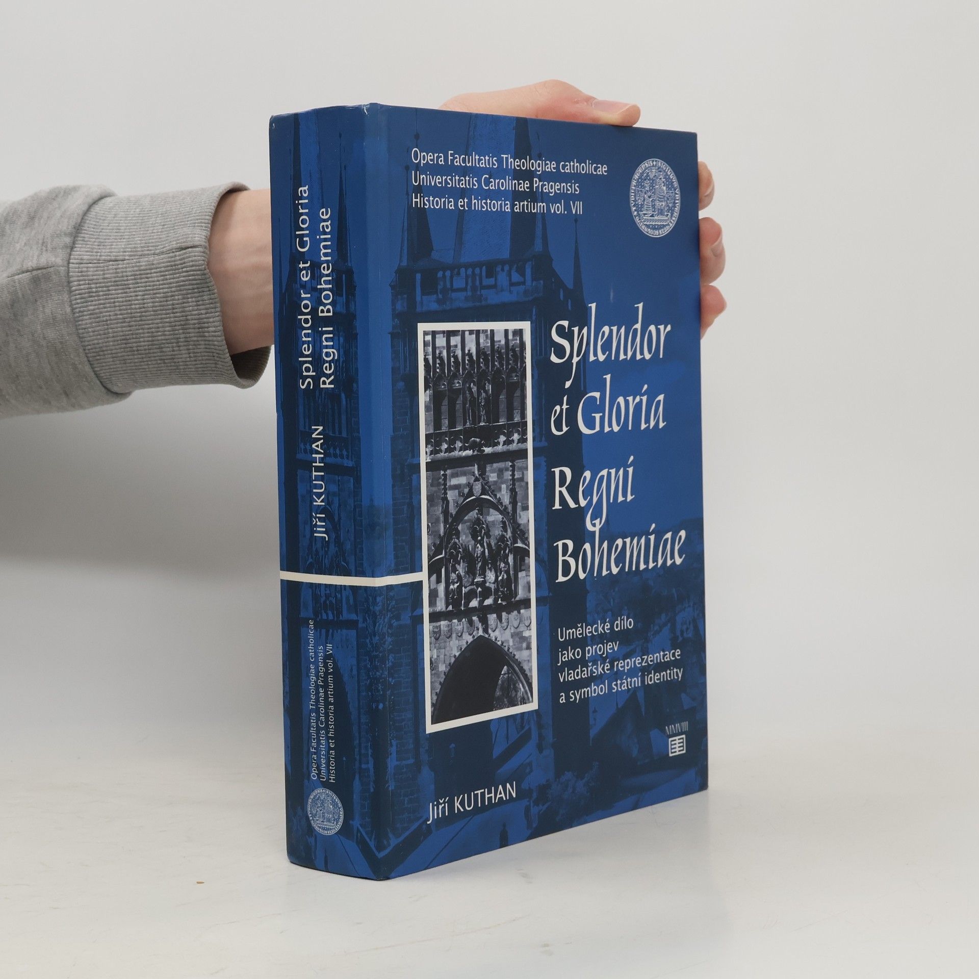 Jiří Kuthan Splendor et Gloria Regni Bohemiae