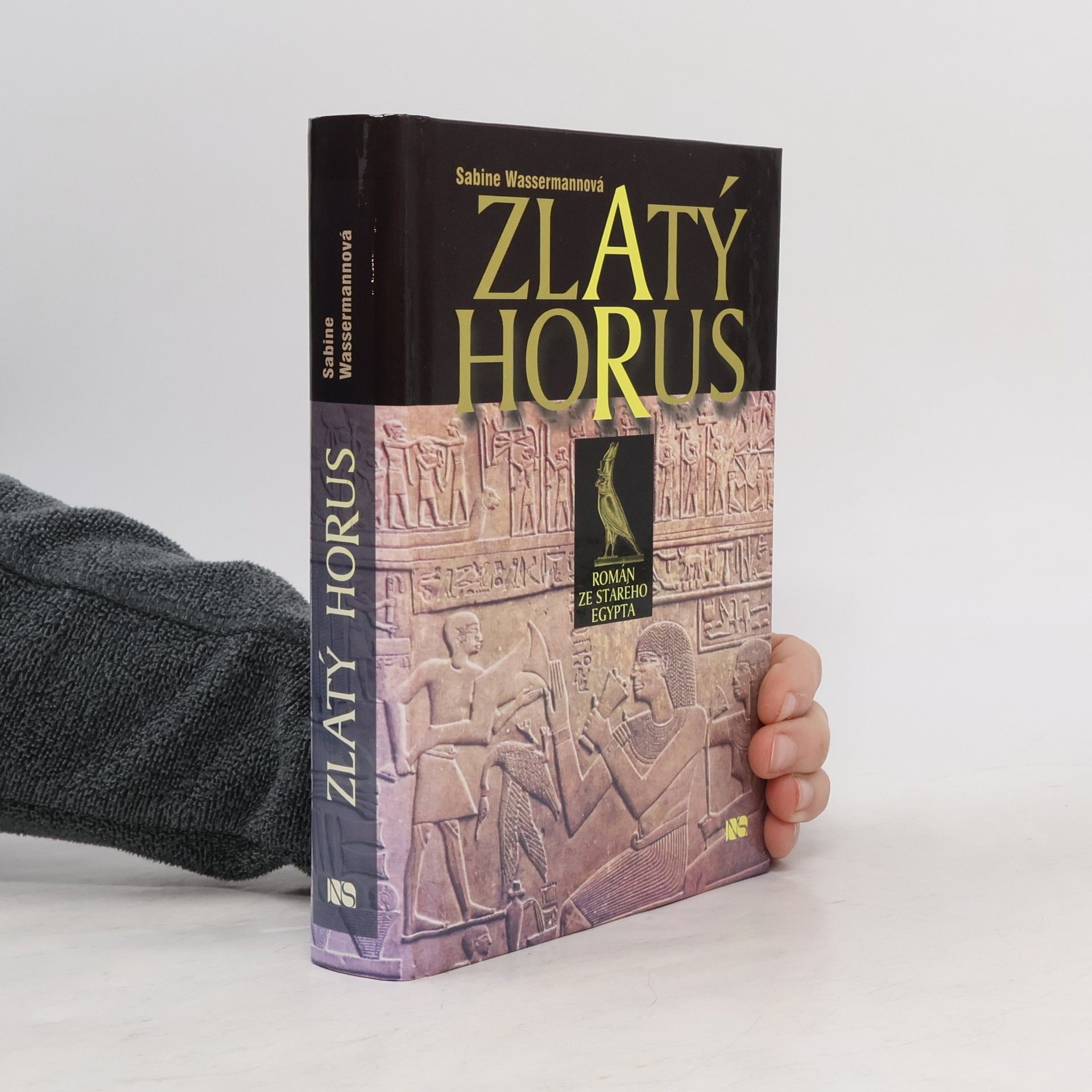 Sabine Wassermann Zlatý Horus. Román ze starého Egypta