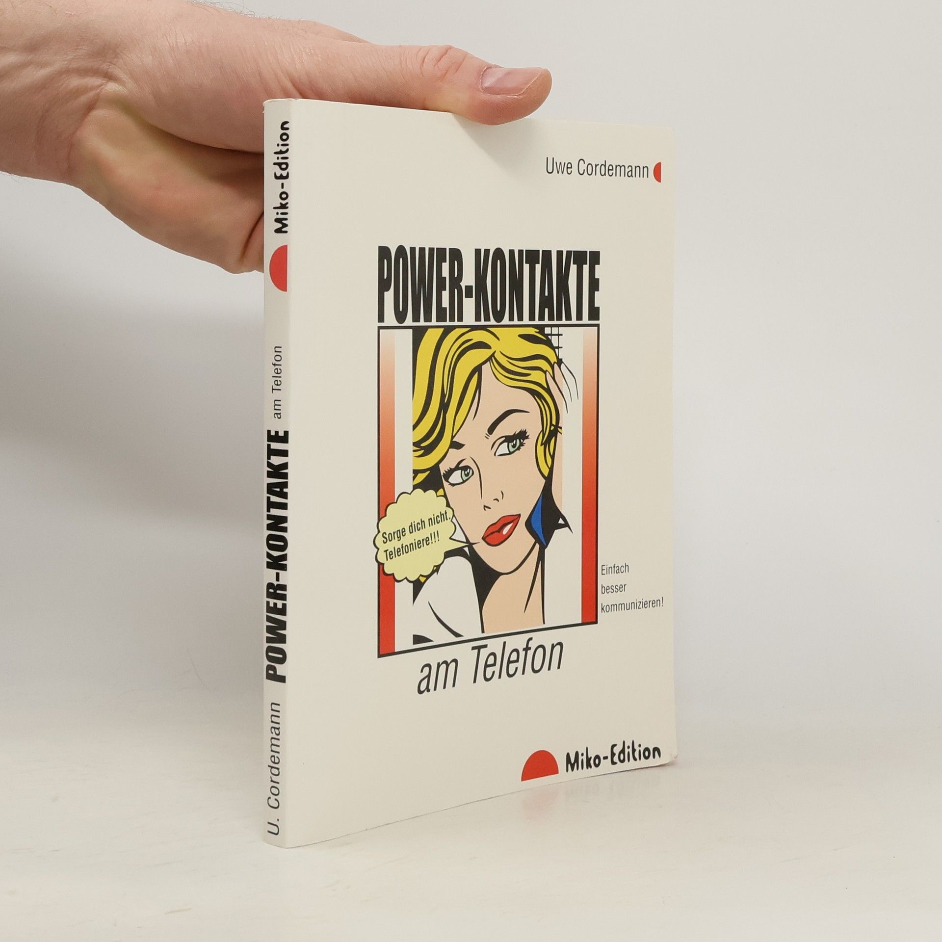 Uwe Cordemann Power-Kontakte am Telefon