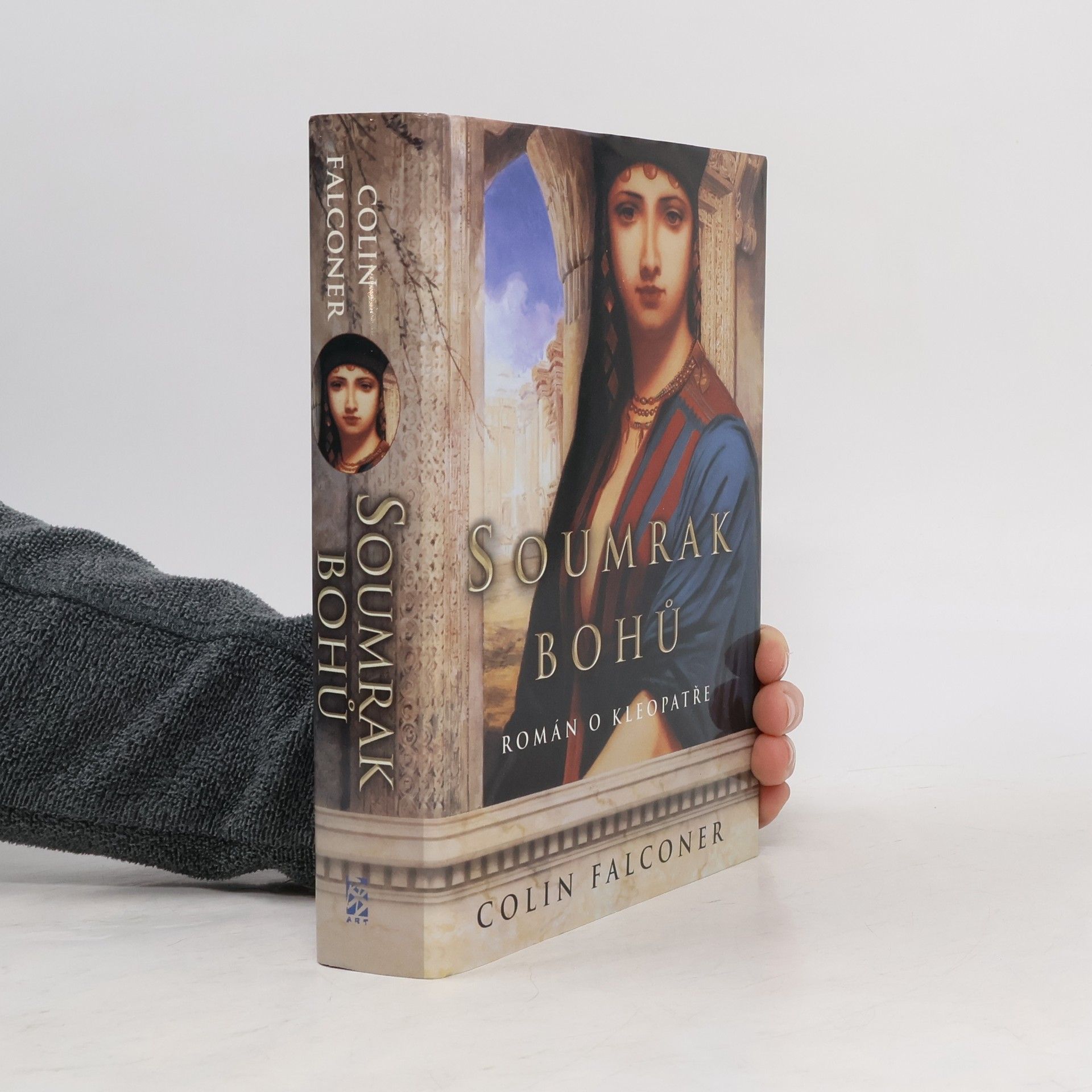 Colin Falconer Soumrak bohů – román o Kleopatře
