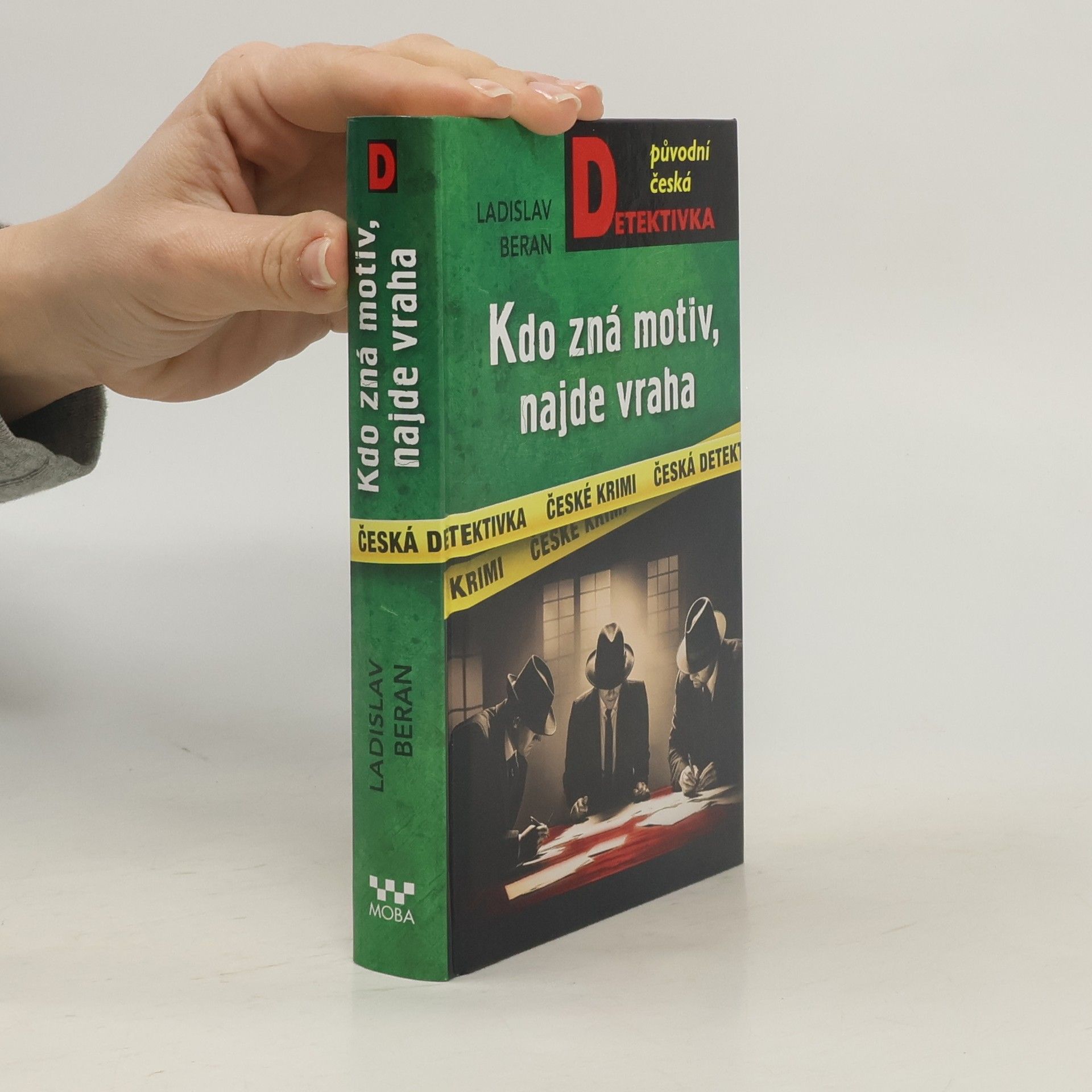 Ladislav Beran Kdo zná motiv, najde vraha