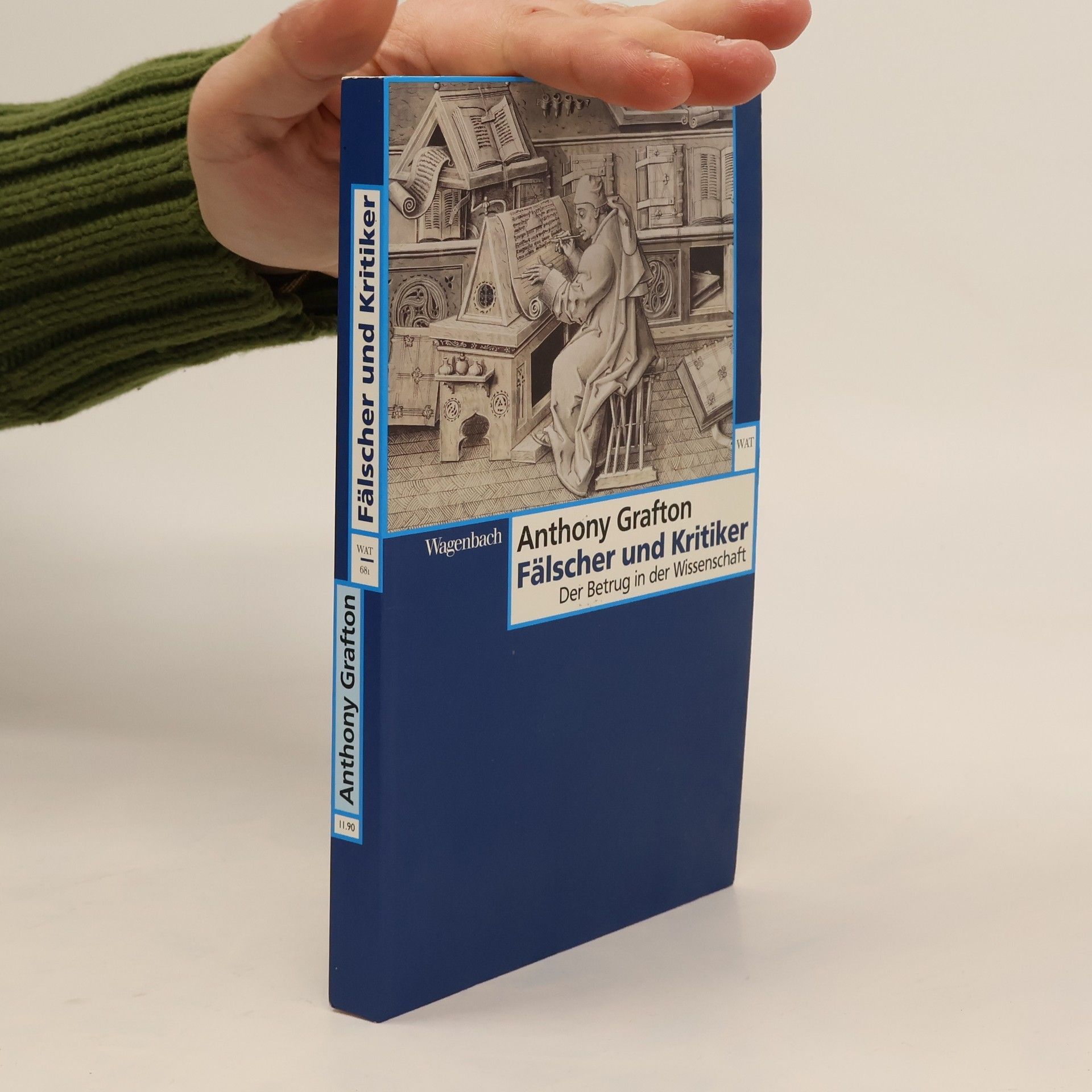 Anthony Grafton Fälscher und Kritiker