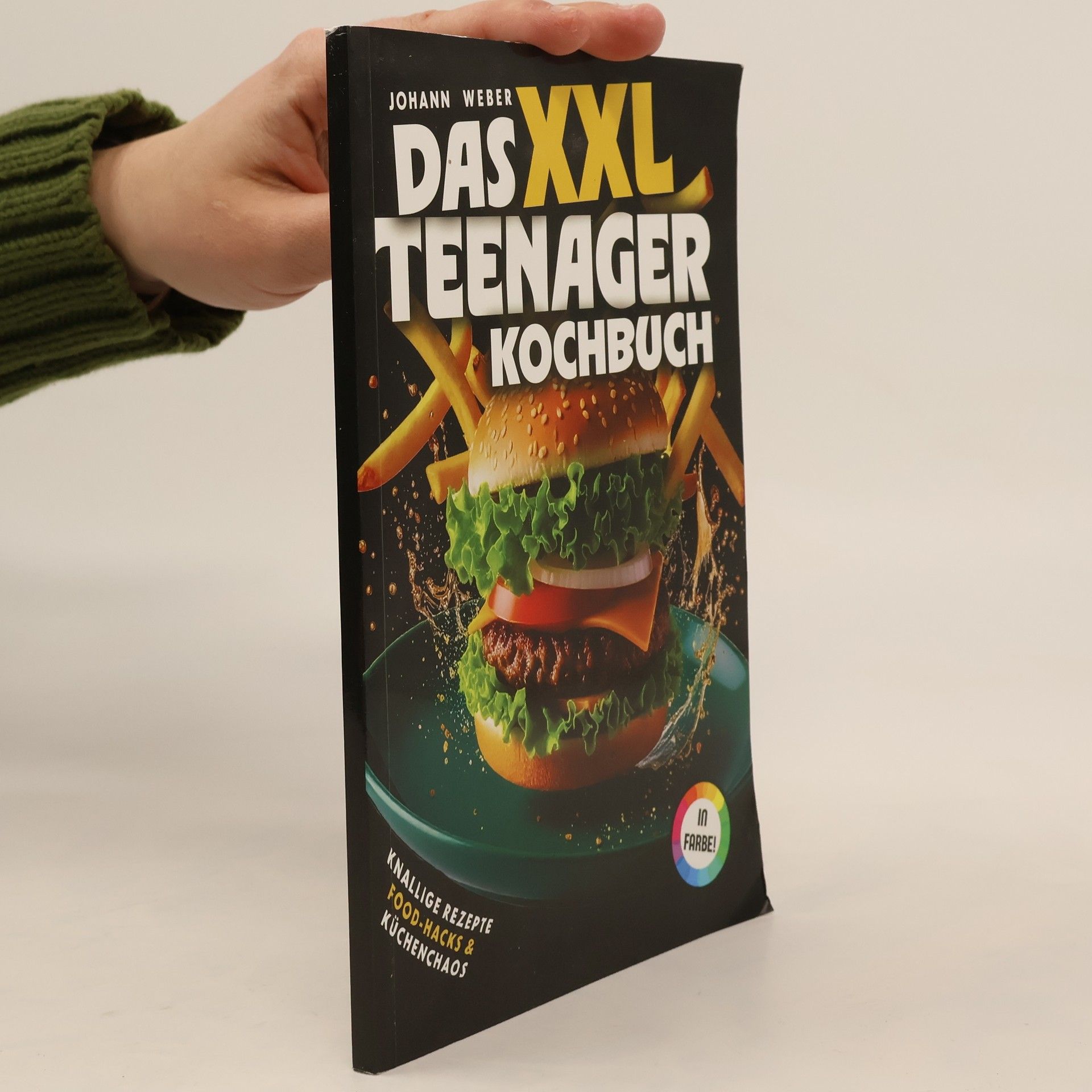 Das XXL Teenager Kochbuch