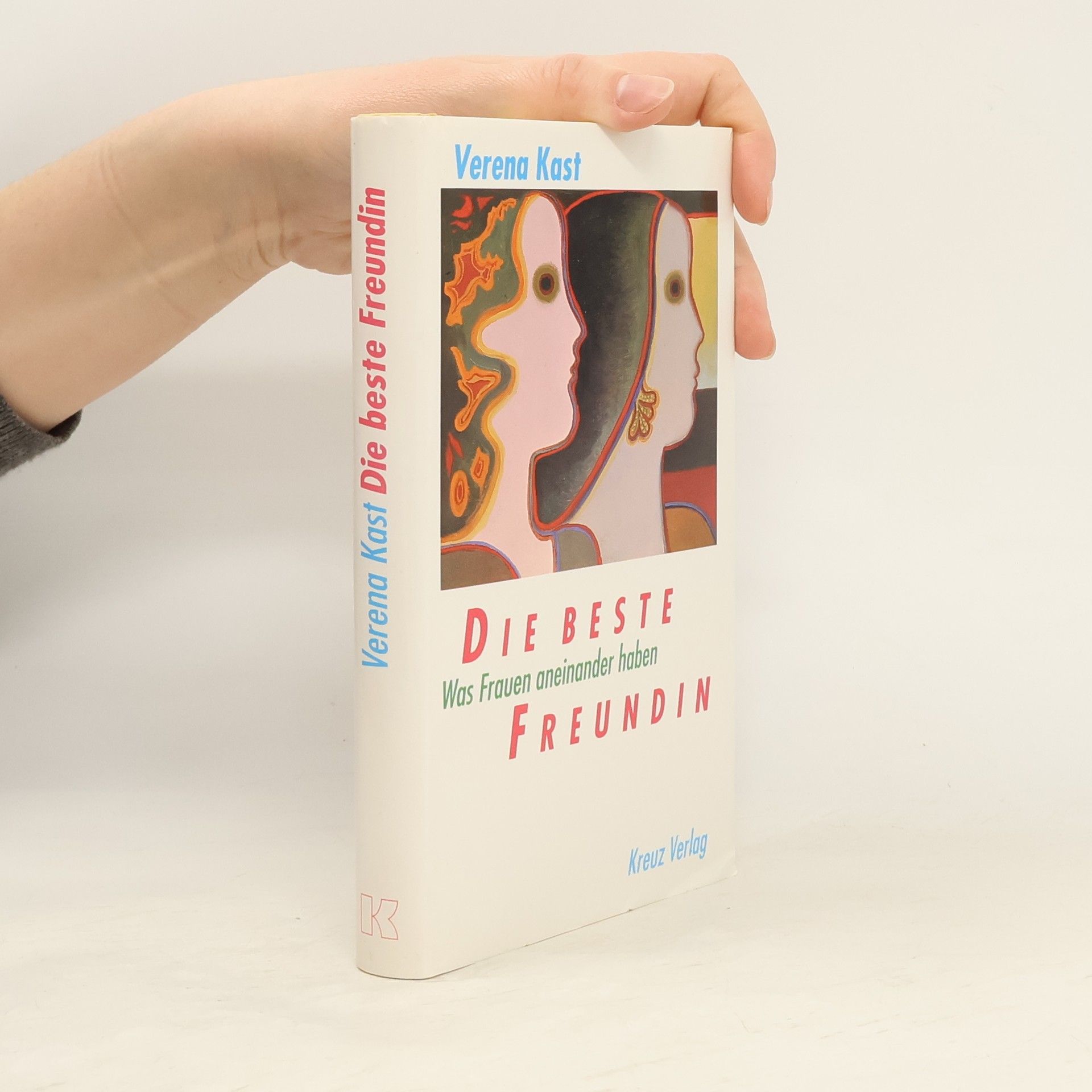 Verena Kast Die beste Freundin