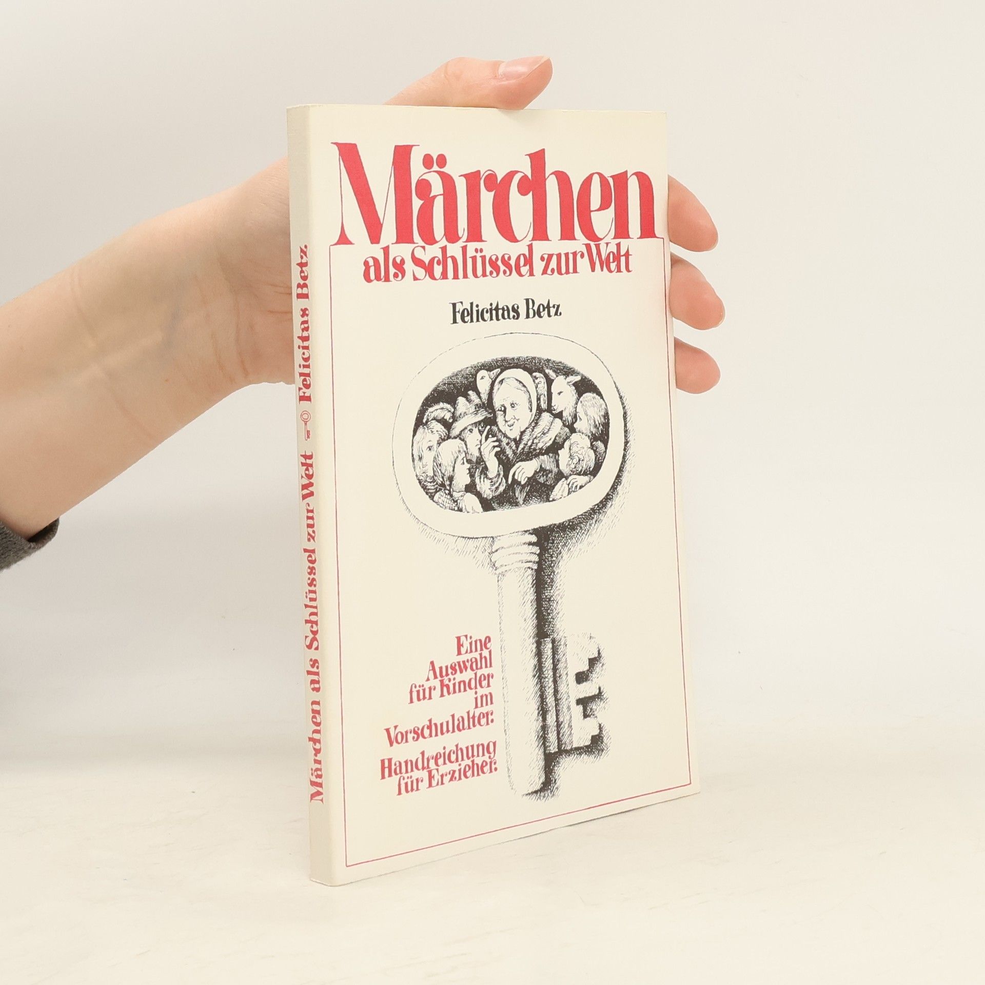 Märchen als Schlüssel zur Welt