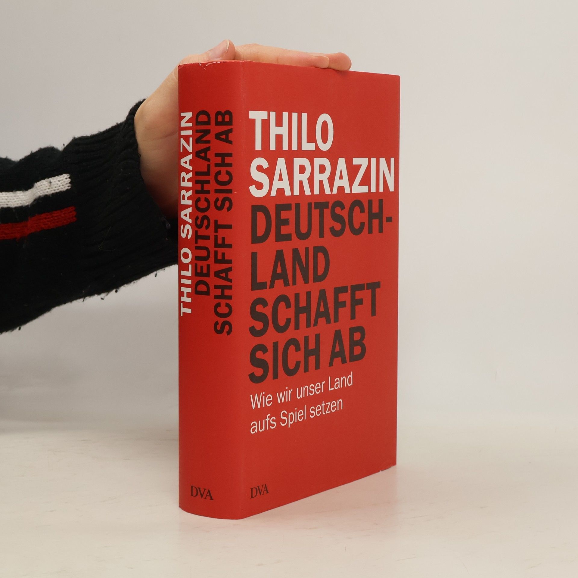 Thilo Sarrazin Deutschland schafft sich ab