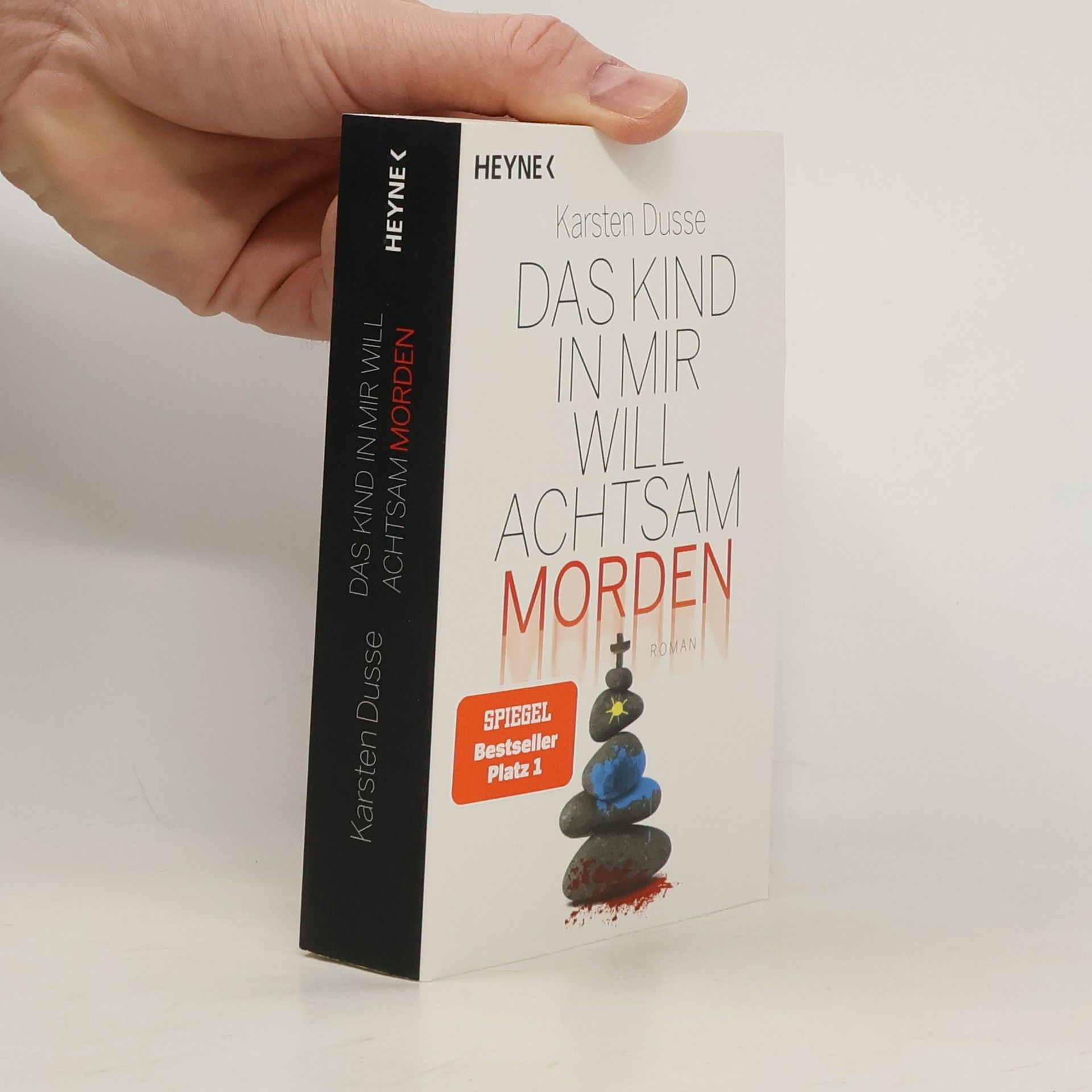 Karsten Dusse Das Kind in mir will achtsam morden