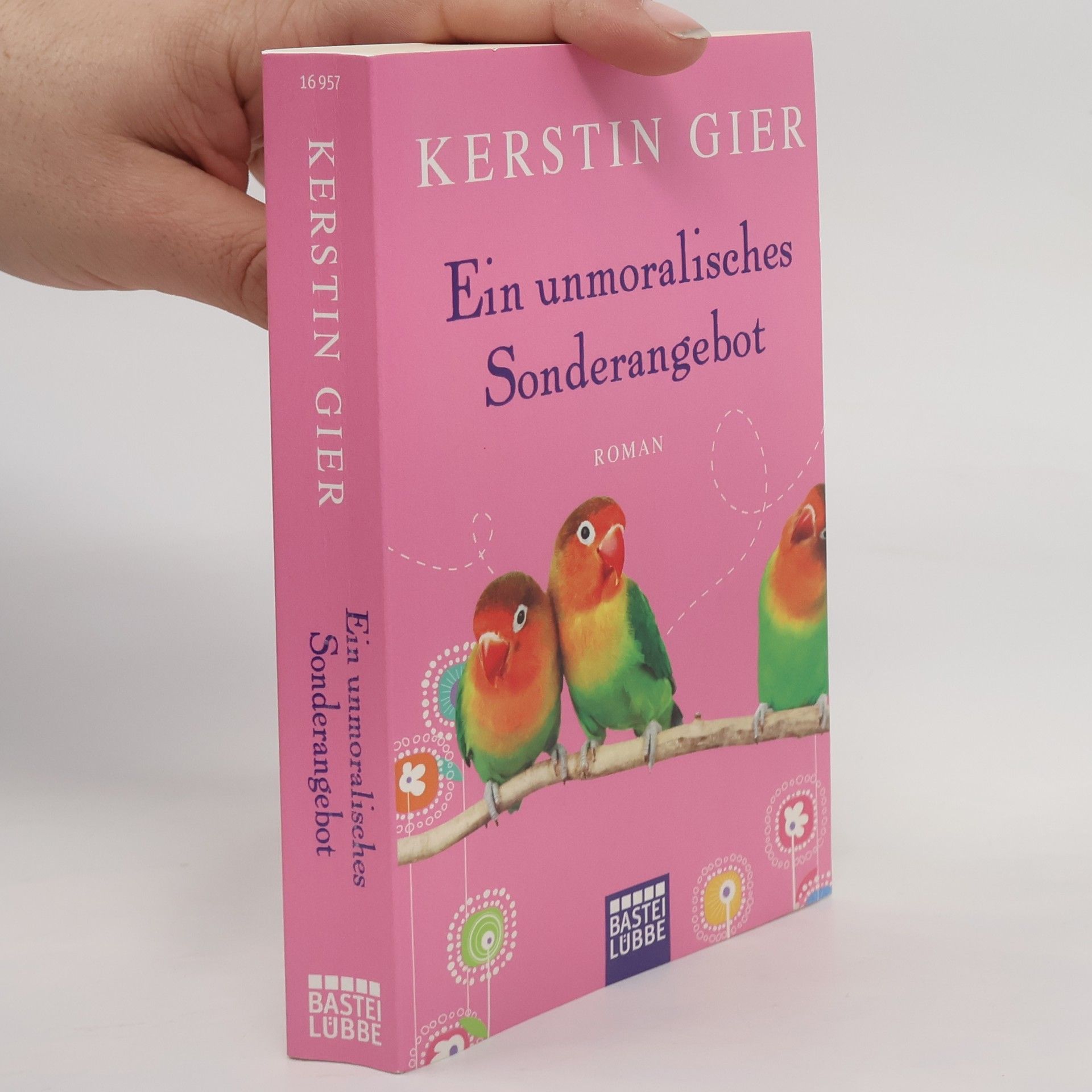 Kerstin Gier Ein unmoralisches Sonderangebot