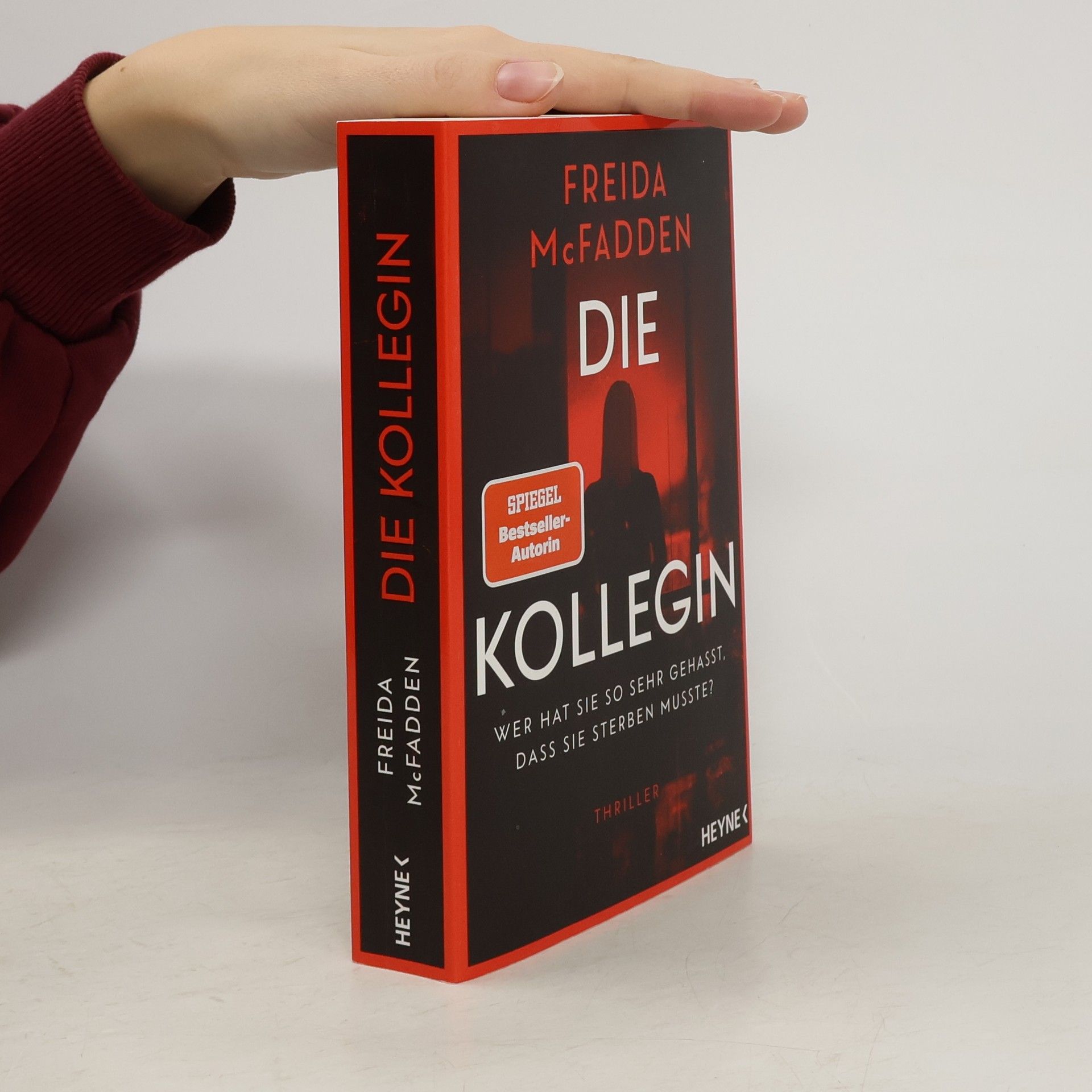 Freida McFadden Die Kollegin - Wer hat sie so sehr gehasst, dass sie sterben musste?