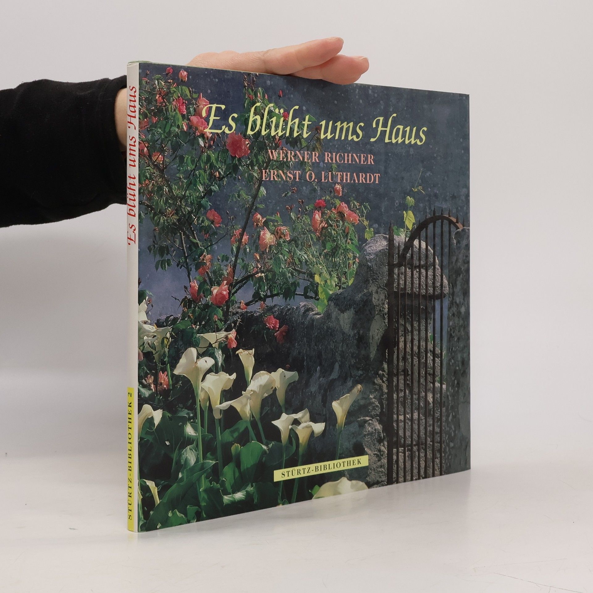 Werner Richner Stürtz-Bibliothek - 2: Es blüht ums Haus