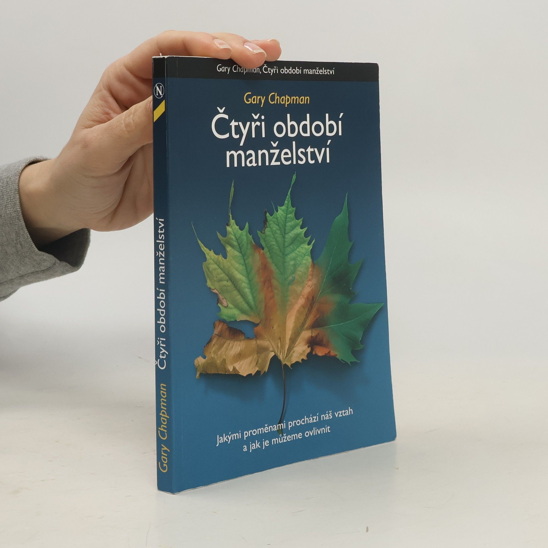 Gary Chapman Čtyři období manželství