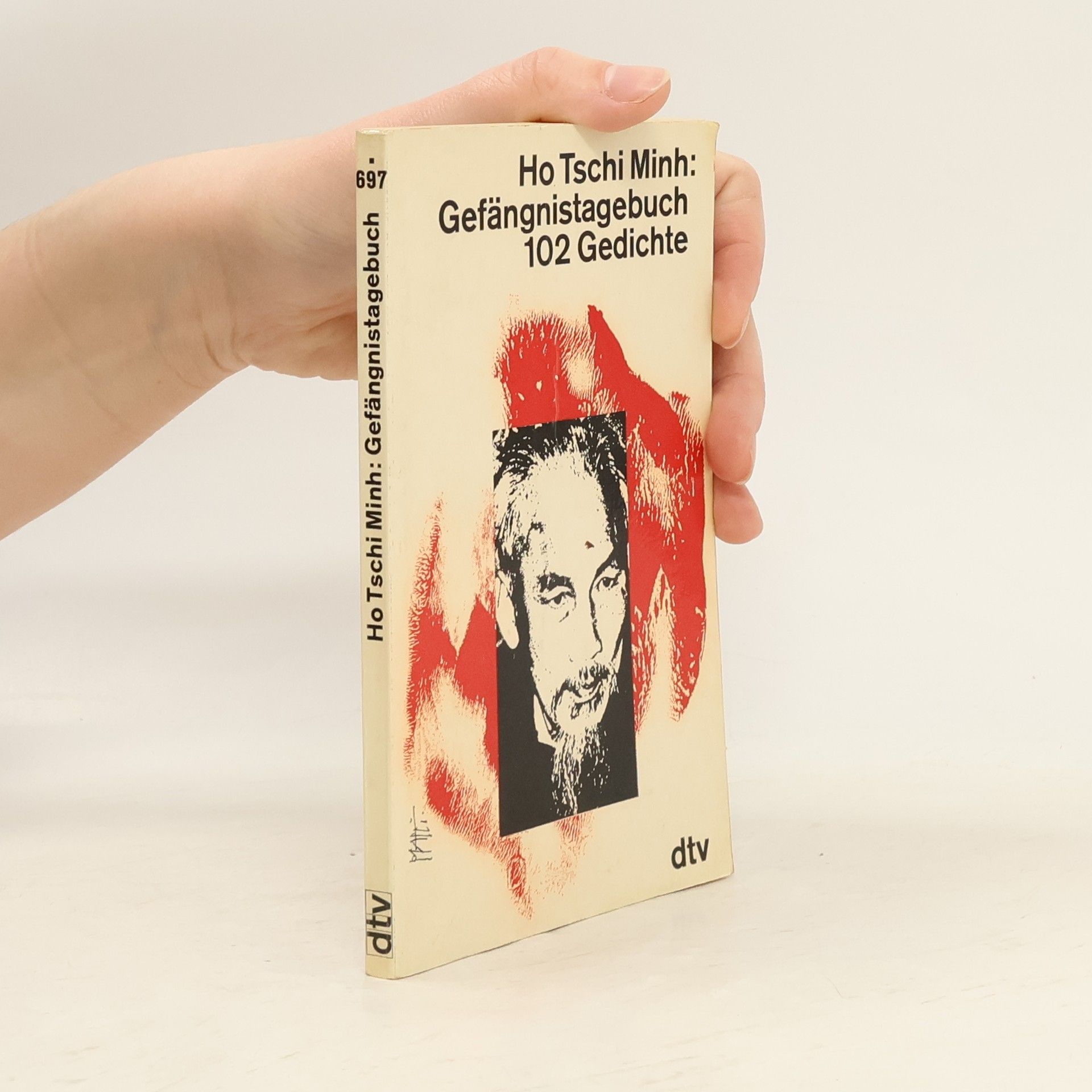 Ho Tschi Minh Gefängnistagebuch 102 Gedichte