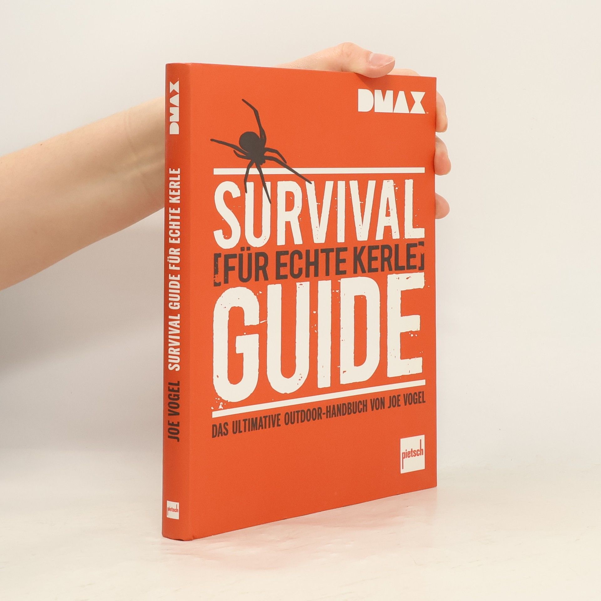 Johannes Vogel Survival-Guide für echte Kerle