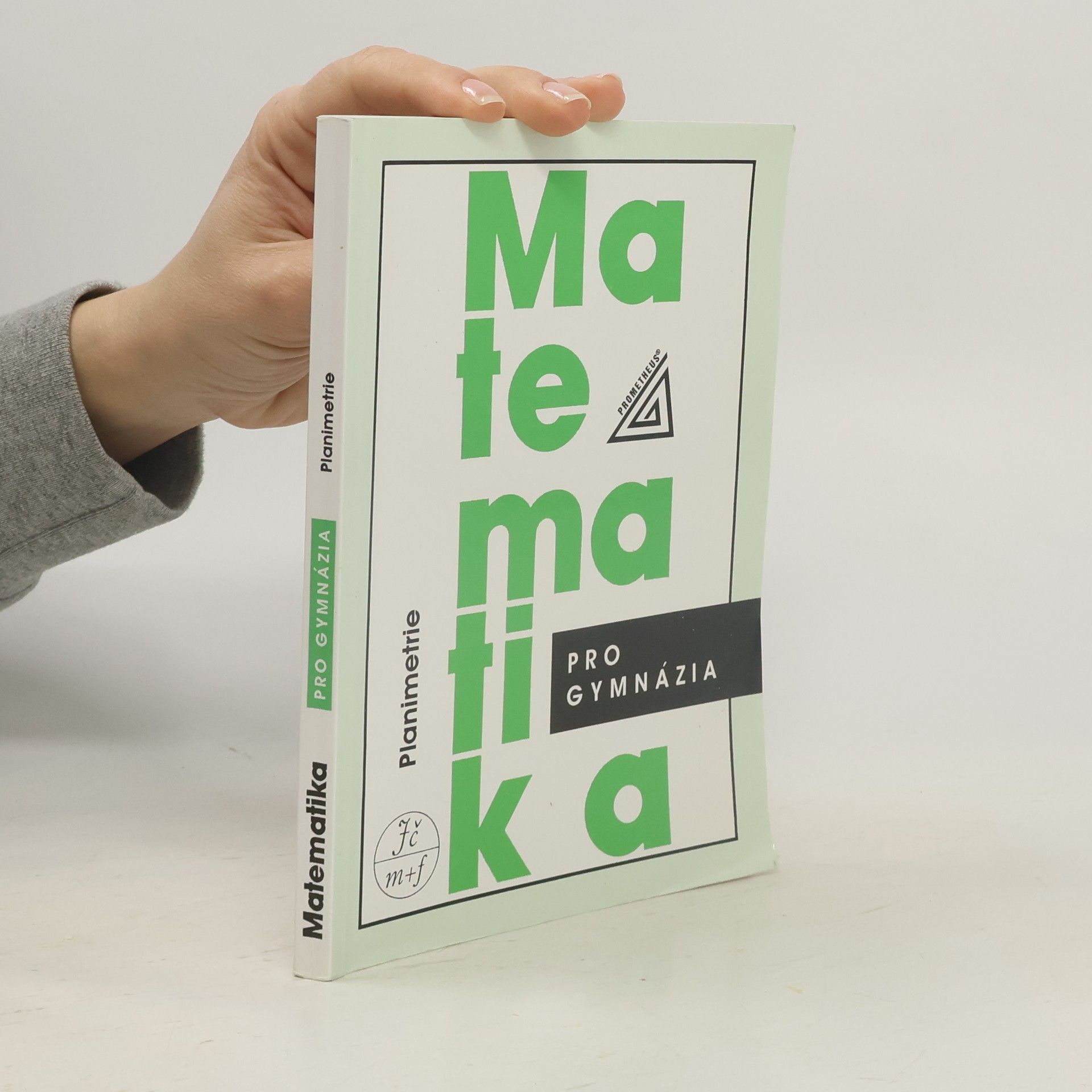 Matematika pro gymnázia. Planimetrie