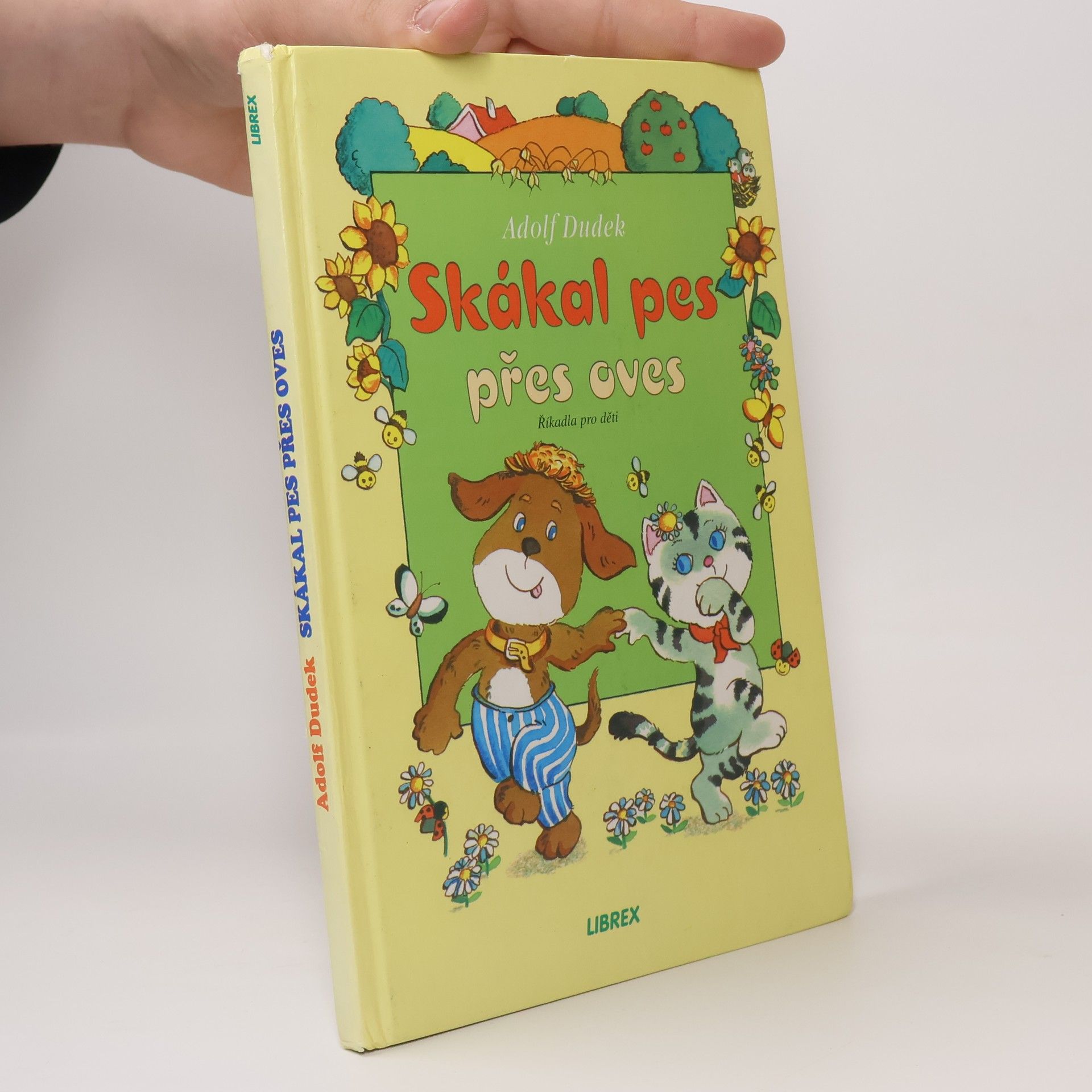 Adolf Dudek Skákal pes přes oves - Říkadla pro děti