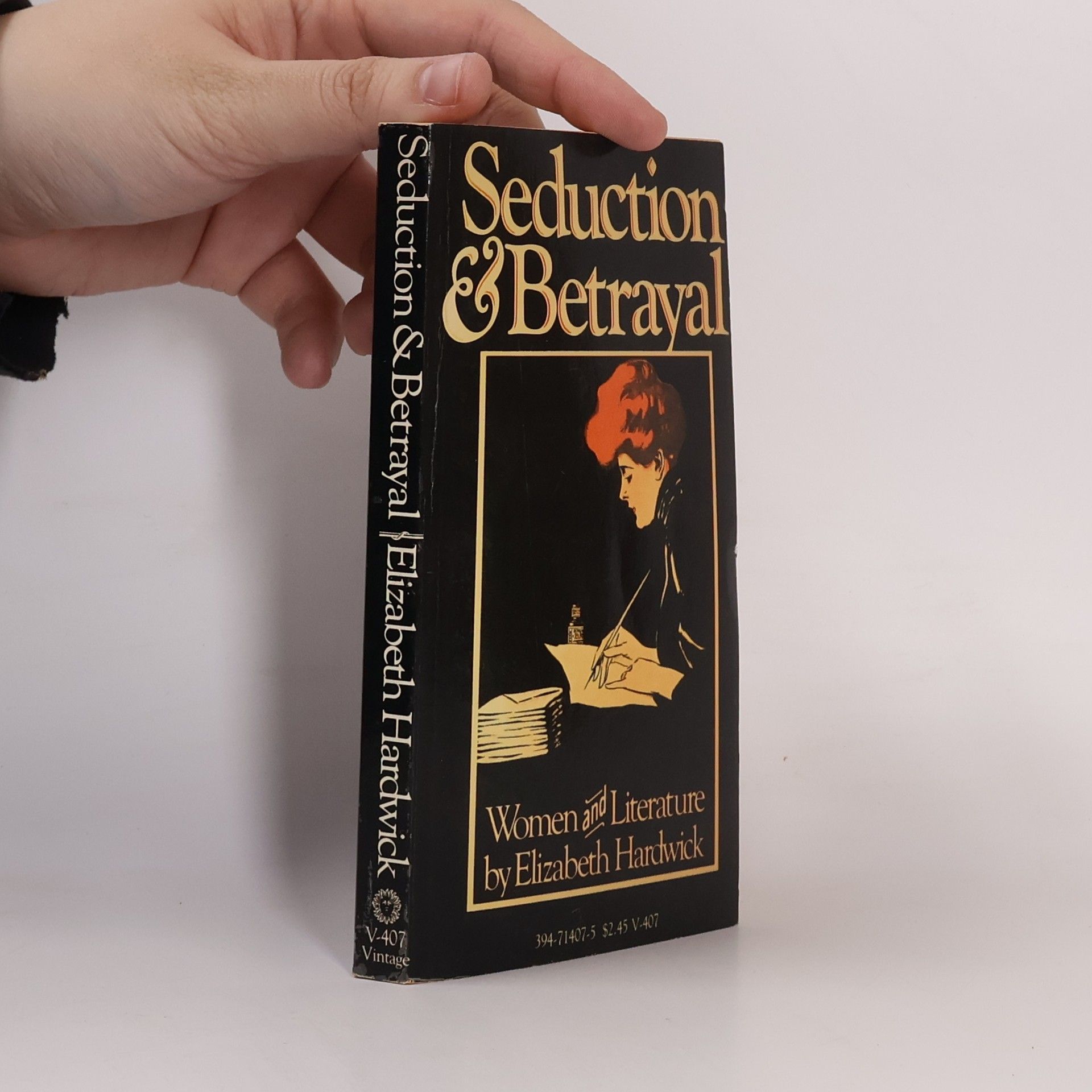 Elizabeth Hardwick Seduction & Betrayal