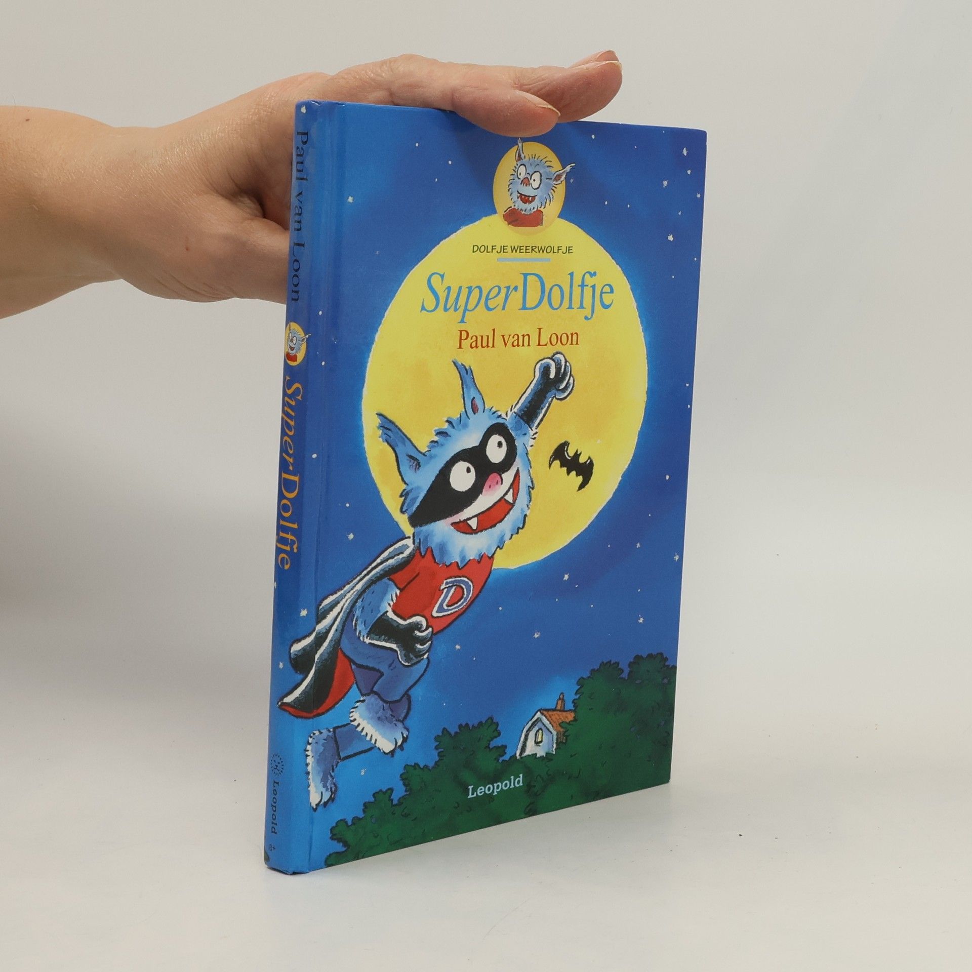 Paul van Loon Dolfje Weerwolfje: Superdolfje