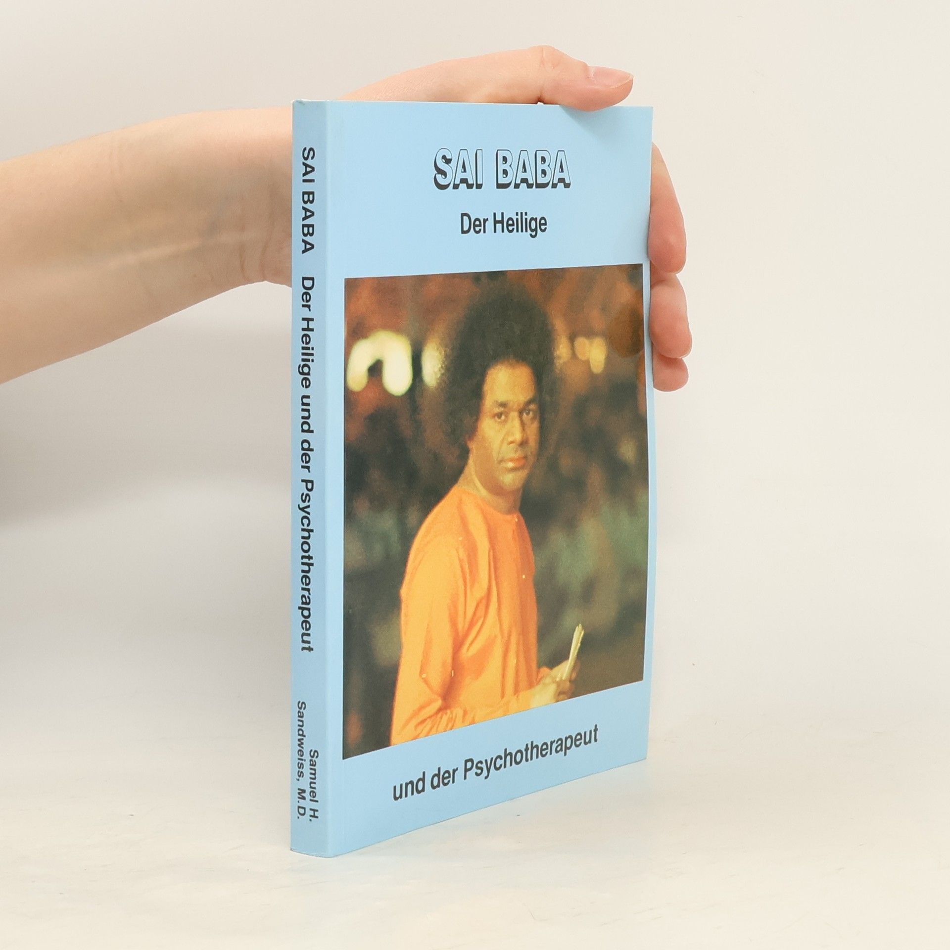 Samuel H. Sandweiss Sai Baba