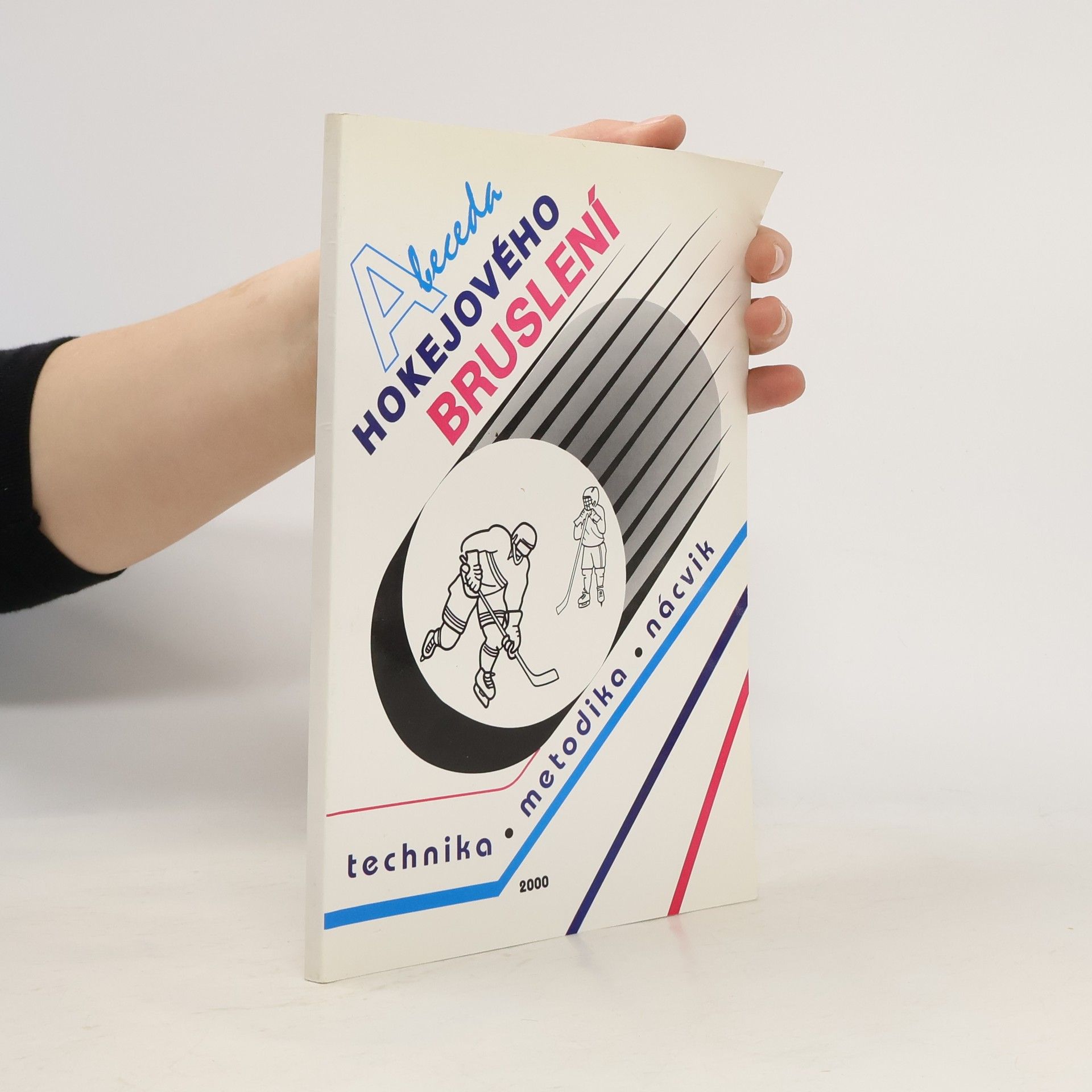 Zdeněk Pavlis Abeceda hokejového bruslení