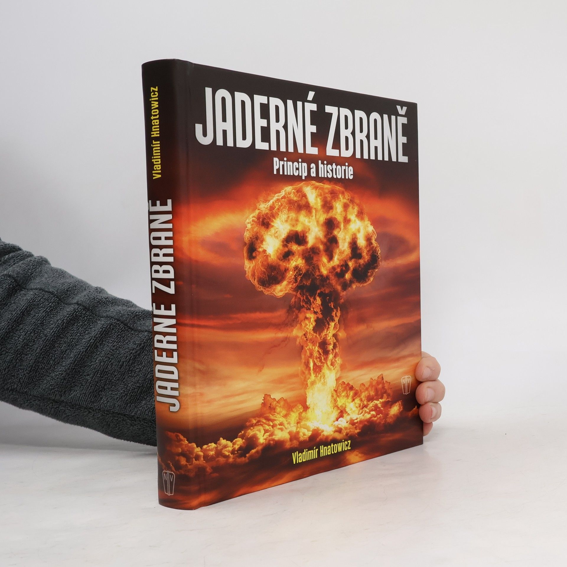 Kolektiv autorů Jaderné zbraně