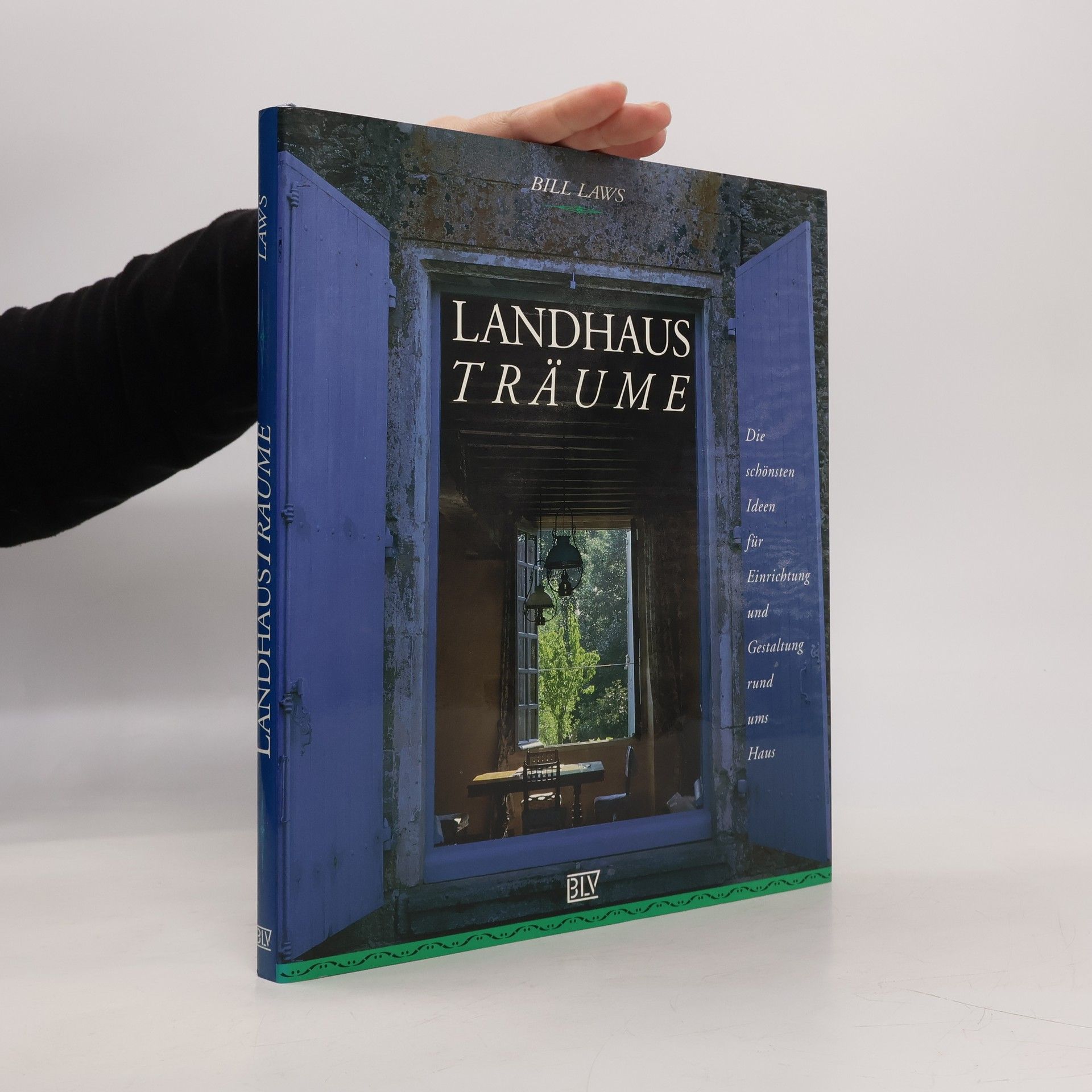 Bill Laws Landhaus-Träume