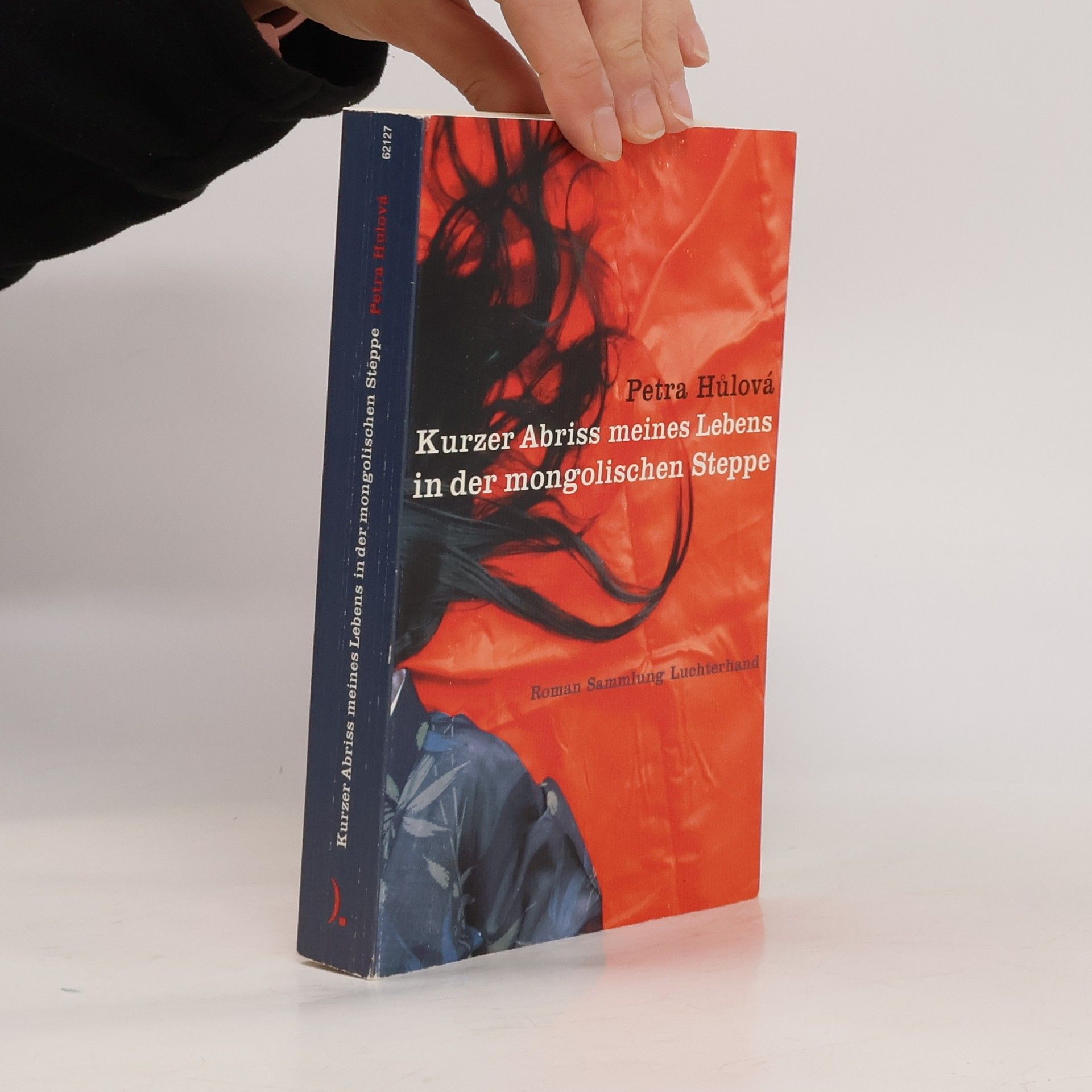 Hůlová Petra Kurzer Abriss meines Lebens in der mongolischen Steppe