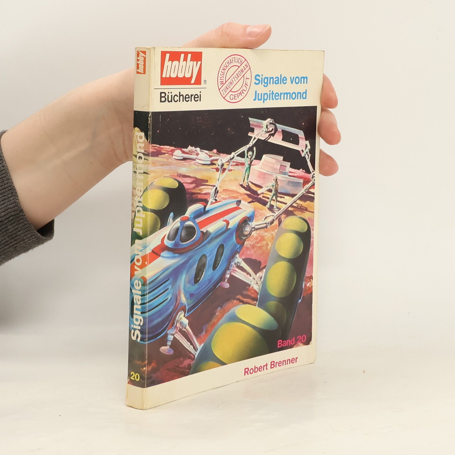 Robert Brenner Signale vom Jupitermond