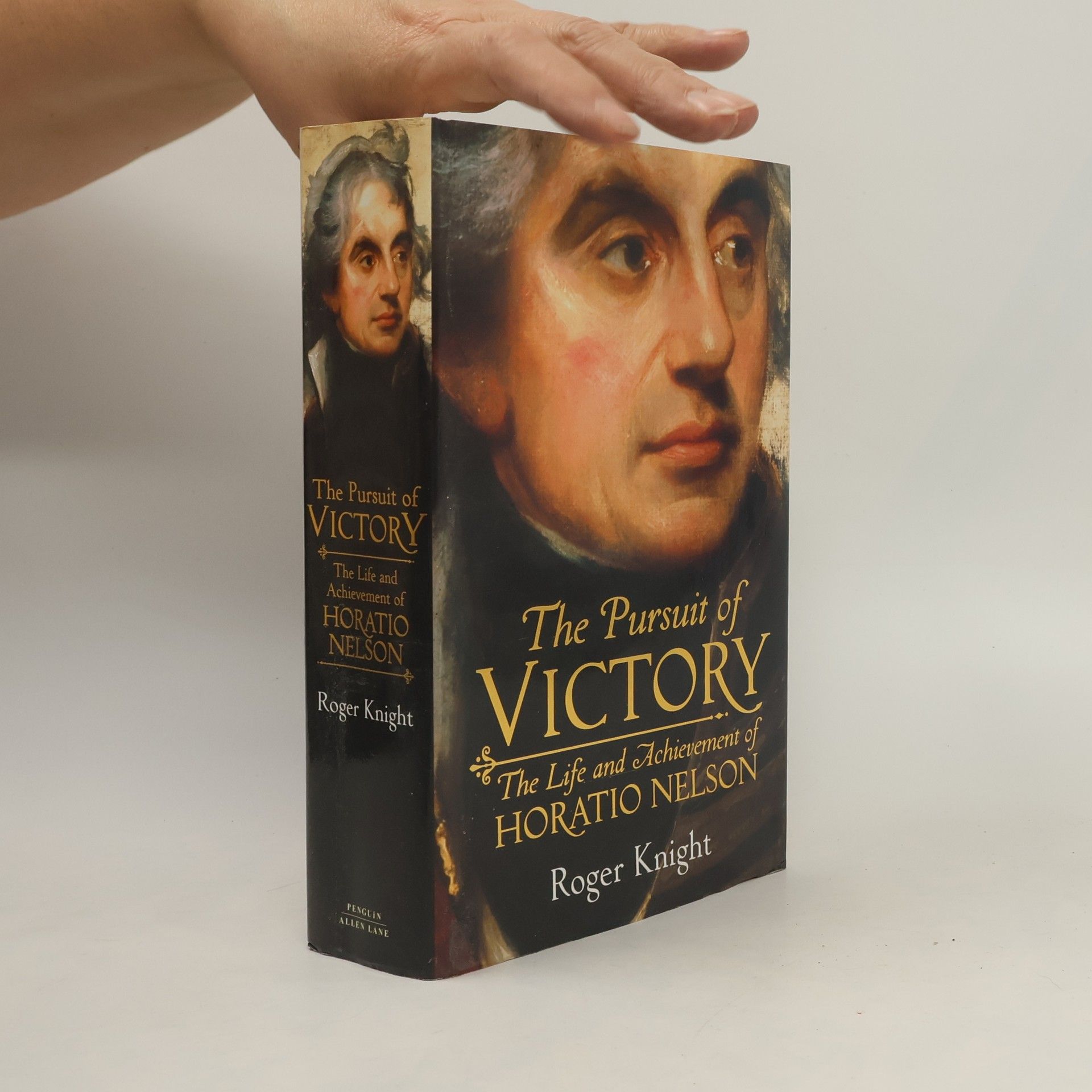 Roger J. B. Knight The Pursuit of Victory