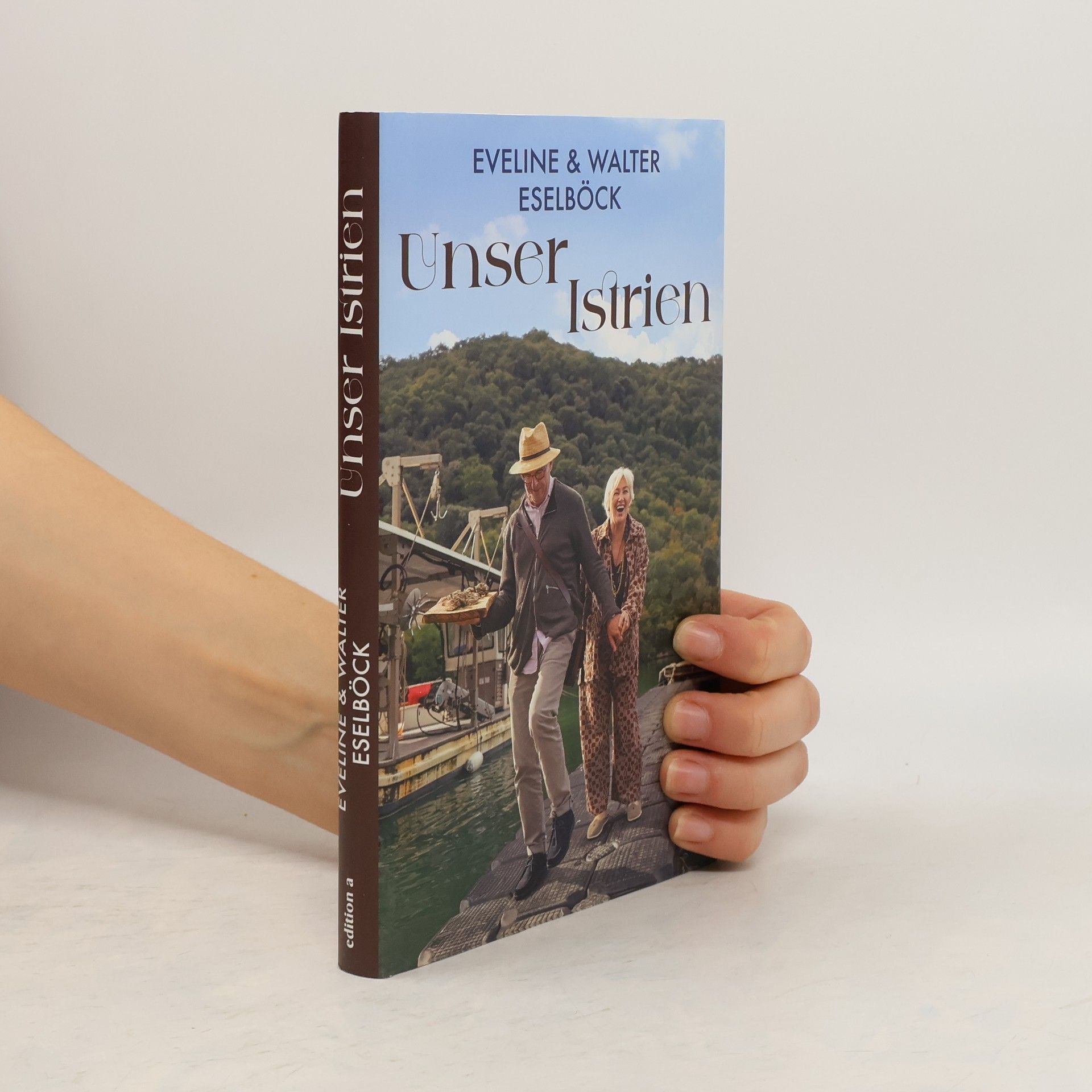 Eveline Eselböck Unser Istrien