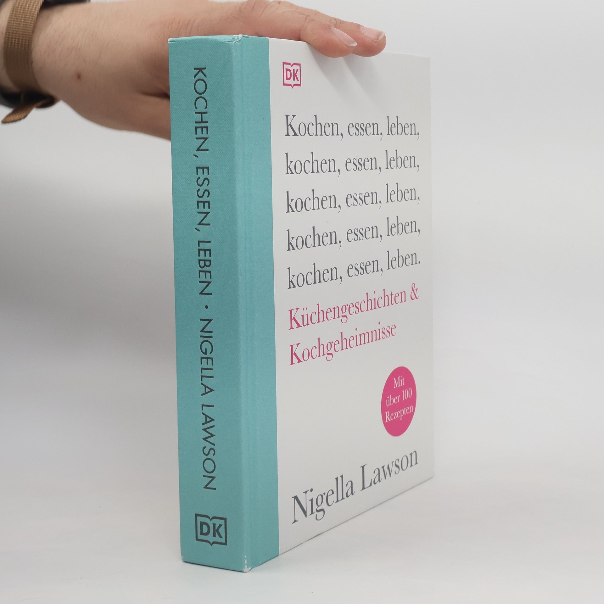 Nigella Lawson Kochen, essen, leben