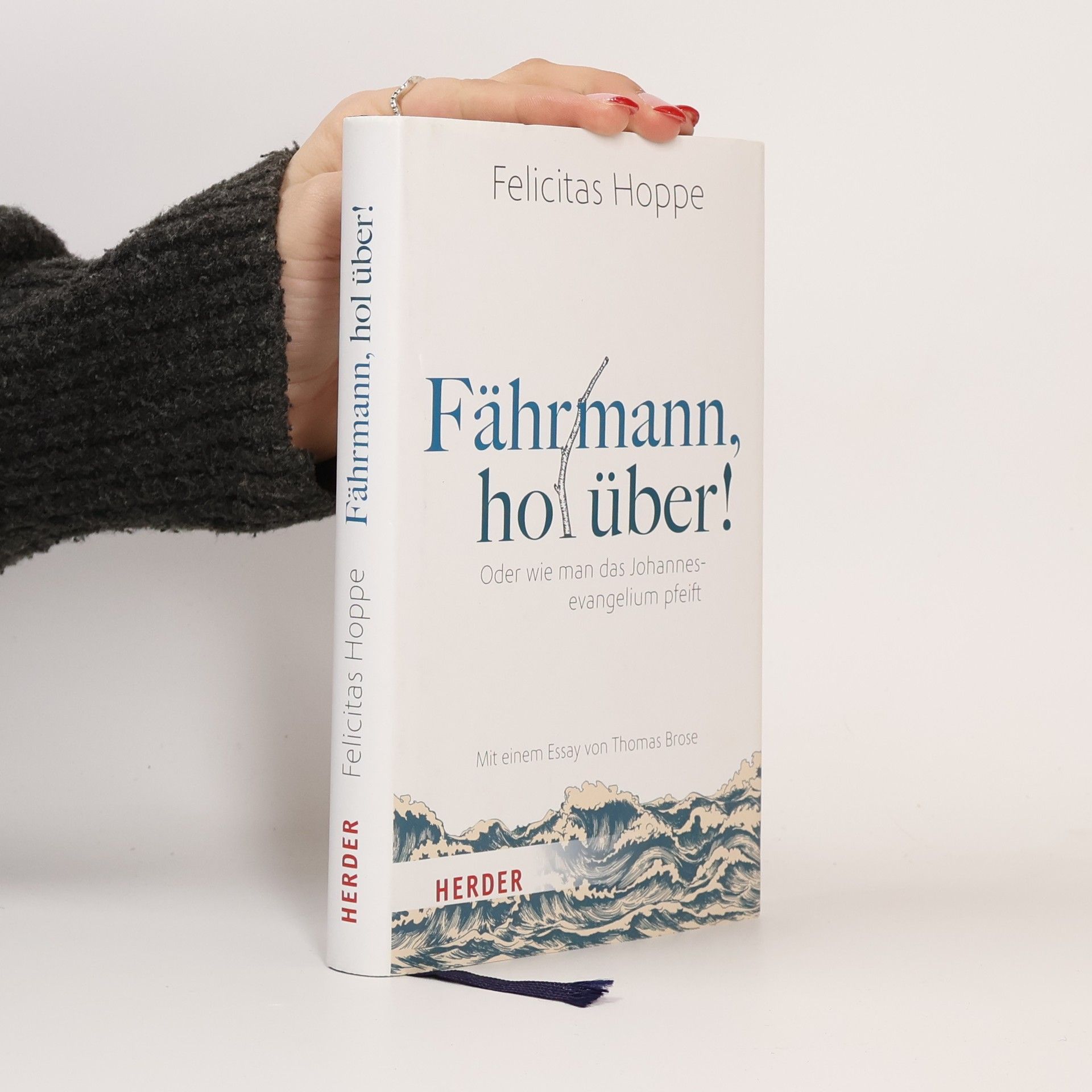 Felicitas Hoppe Fährmann, hol über!