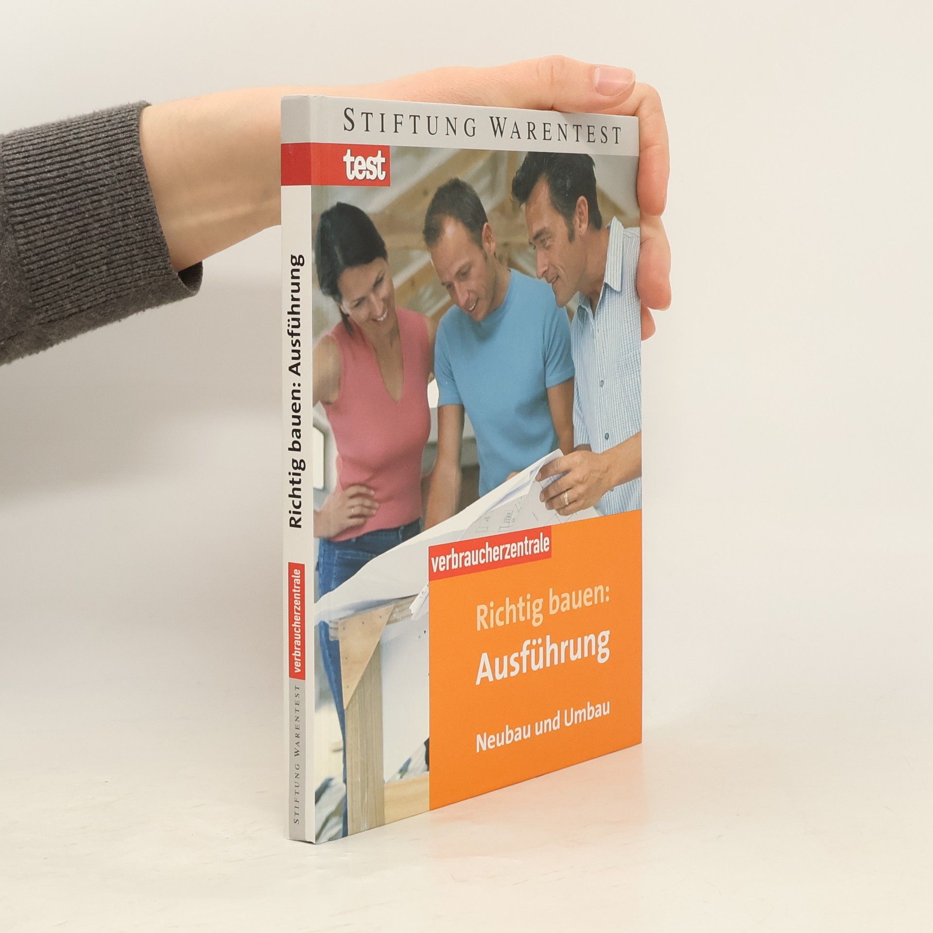 Peter Burk Richtig bauen: Ausführung