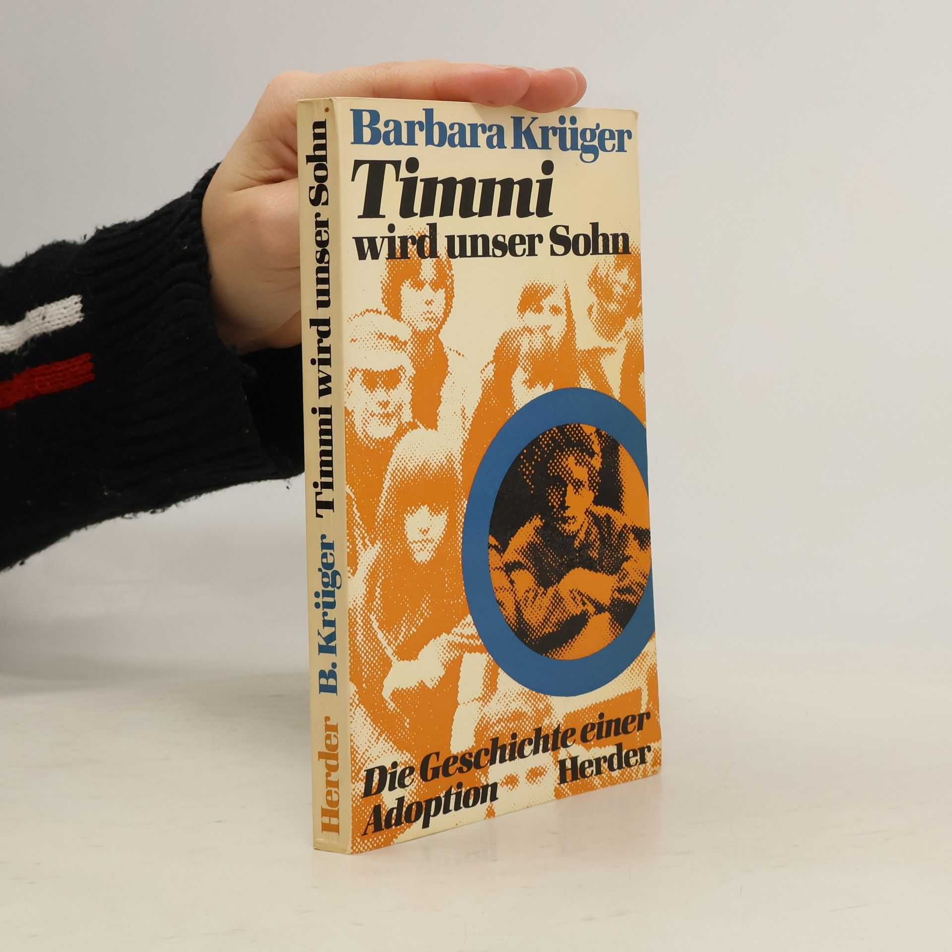 Barbara Krüger Timmi wird unser Sohn