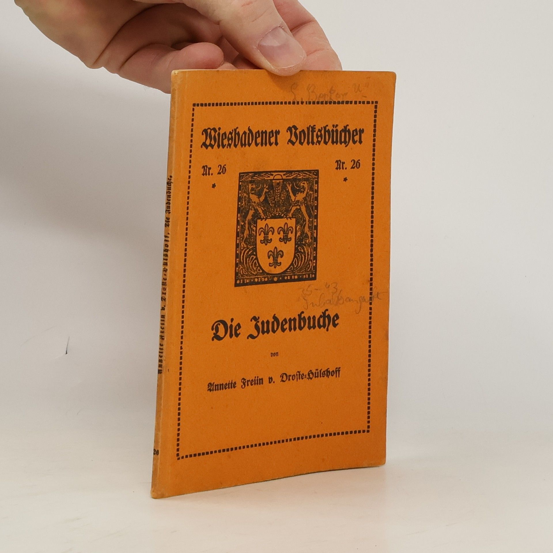 Annette von Droste-Hülshoff Wiesbadener Volksbücher 26. Die Judenbuche