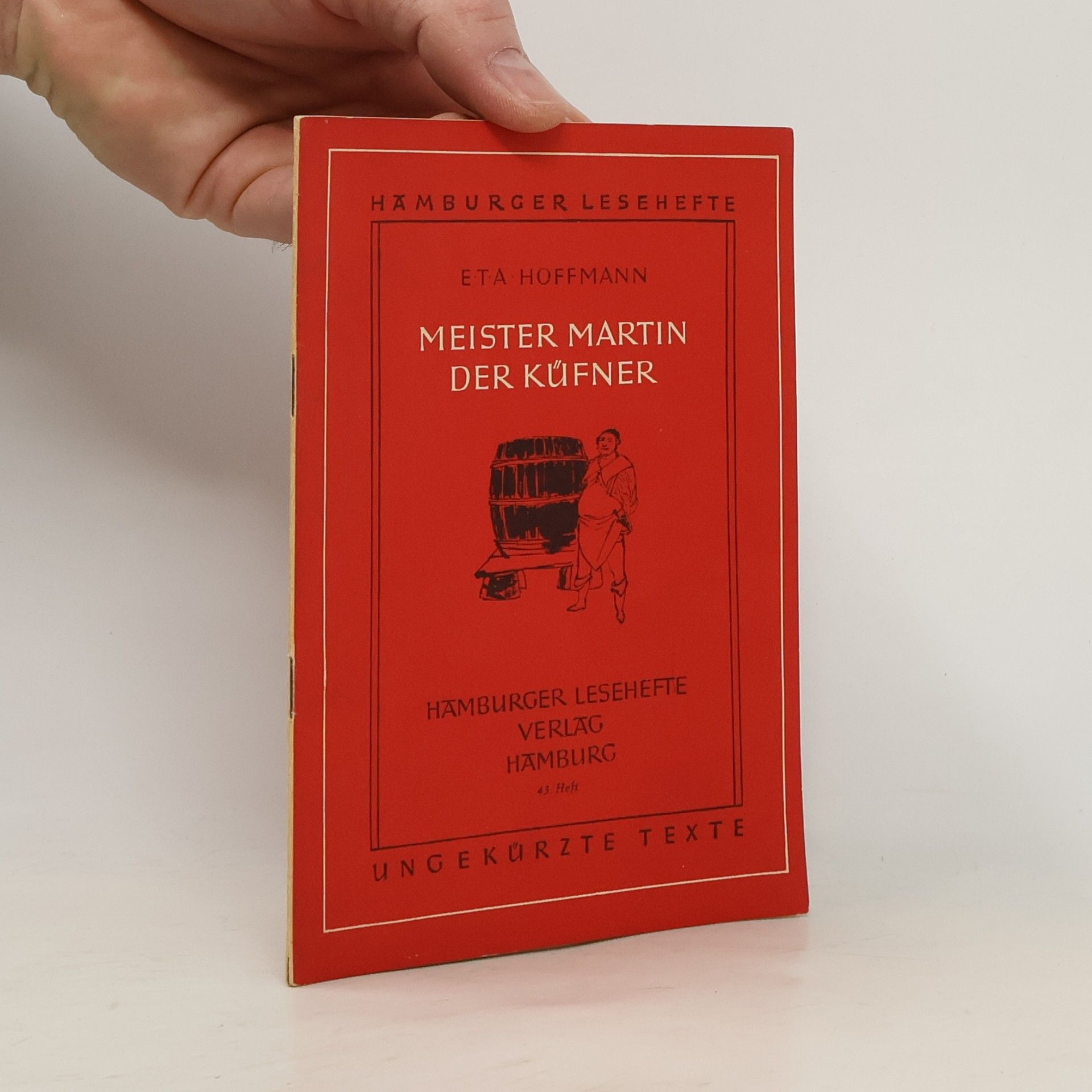 E. T. A. Hoffmann Meister Martin Der Kufner