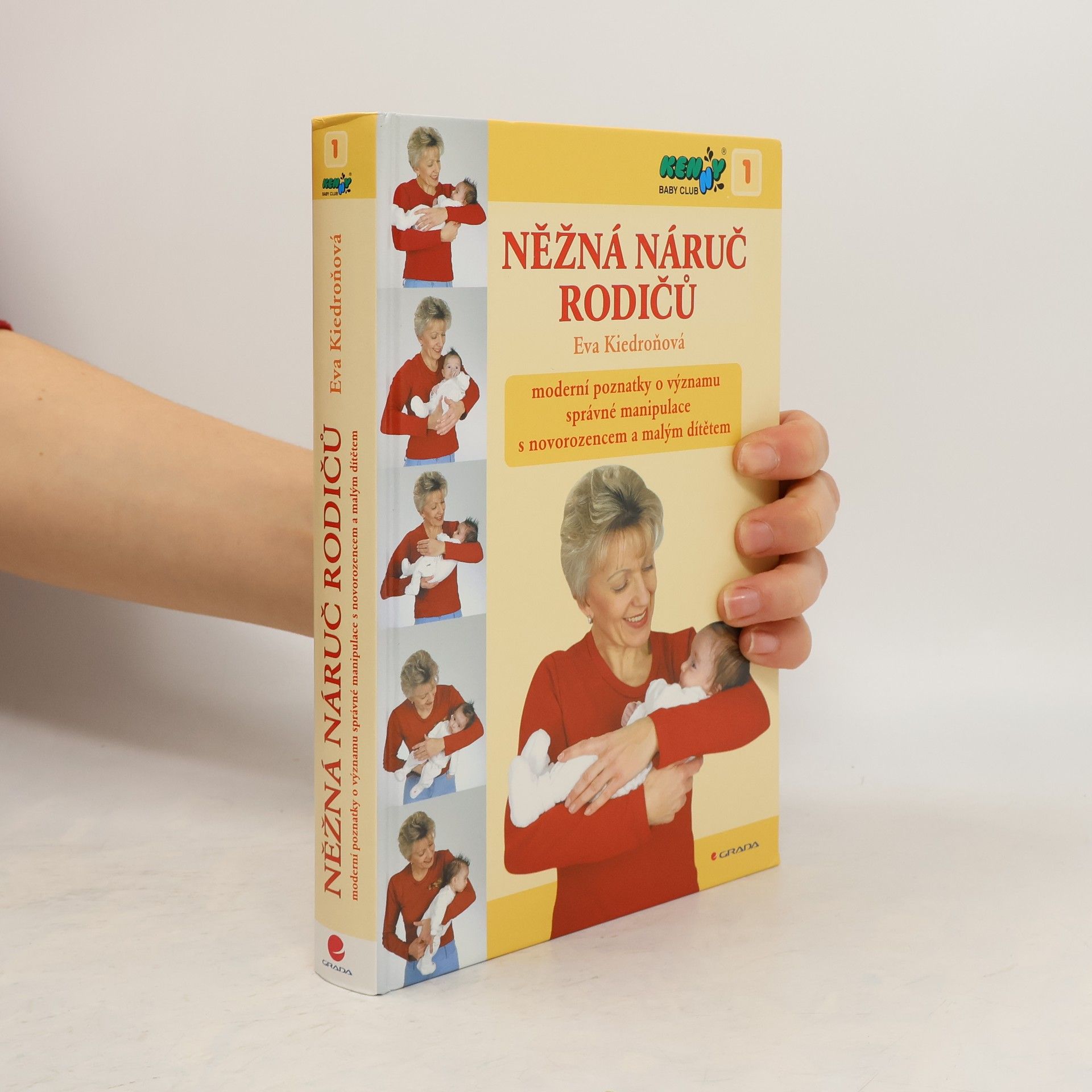 Eva Kiedroňová Něžná náruč rodičů