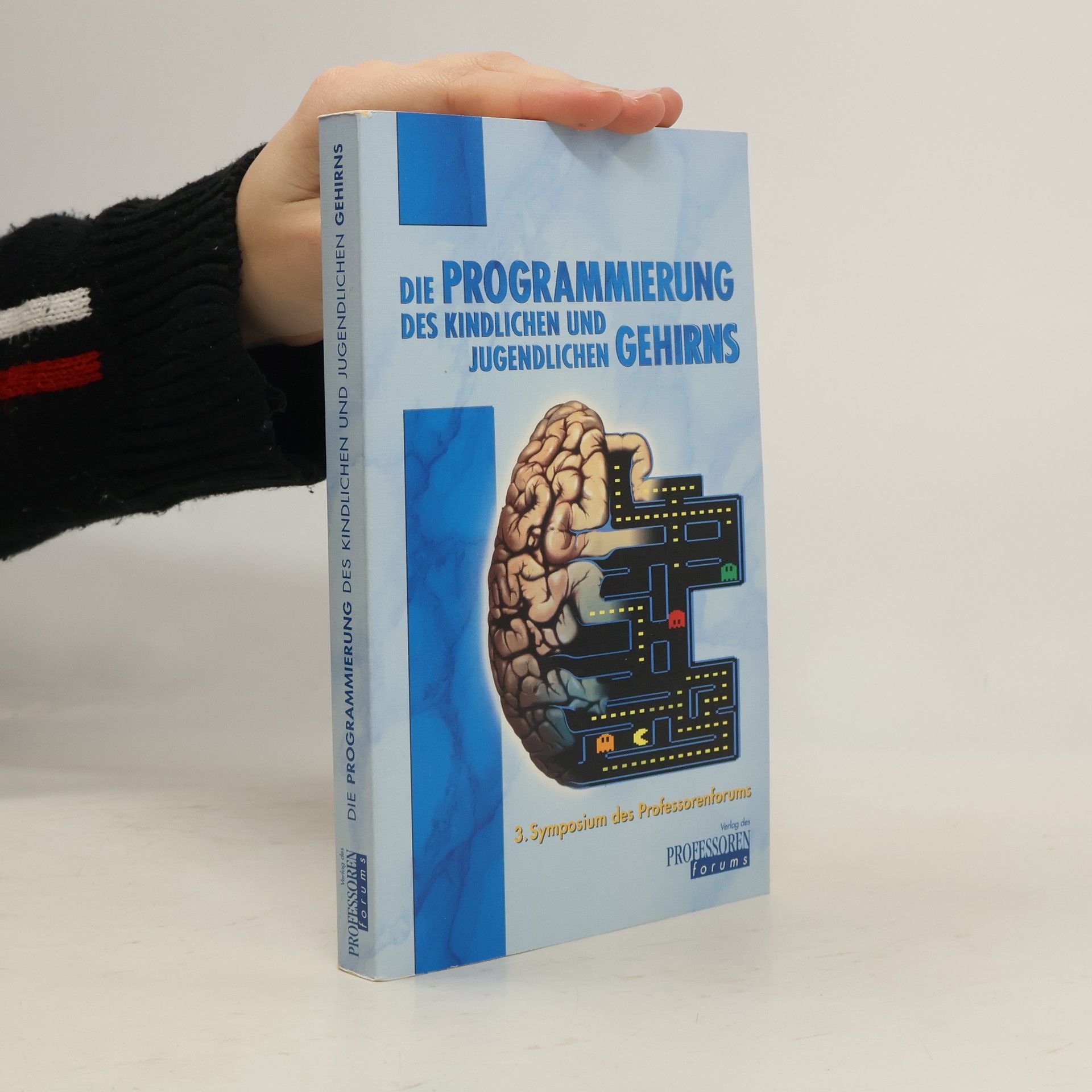 Eberhard Beckers Die Programmierung des kindlichen und jugendlichen Gehirns