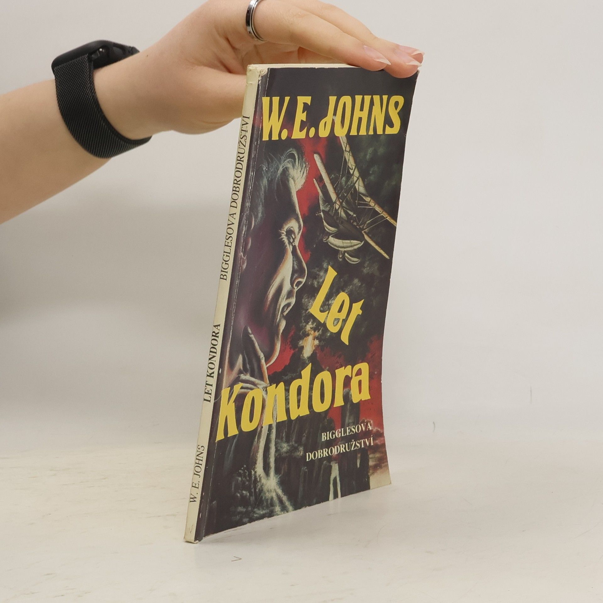 William Earl Johns Let Kondora: Bigglesova dobrodružství