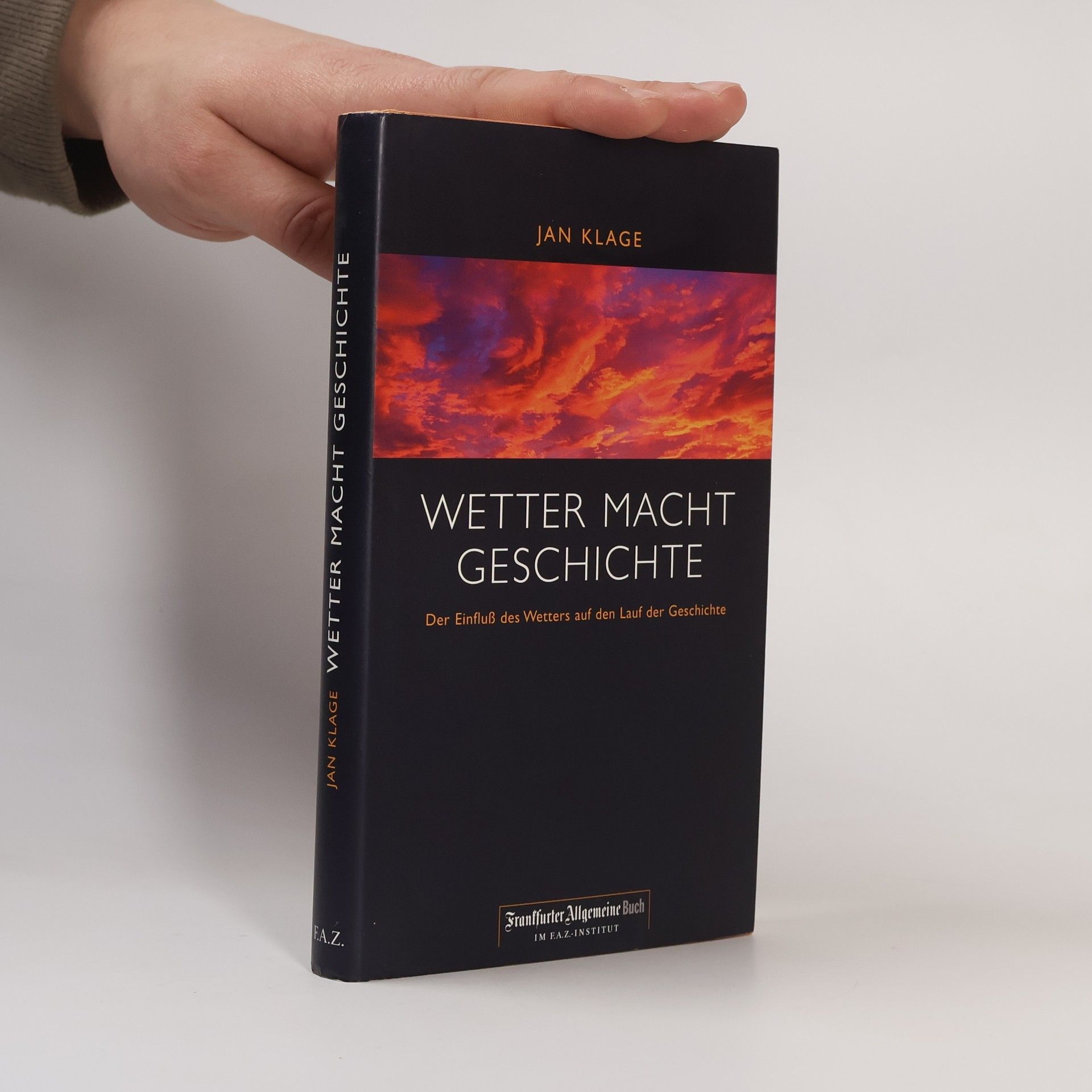 Jan Klage Wetter macht Geschichte