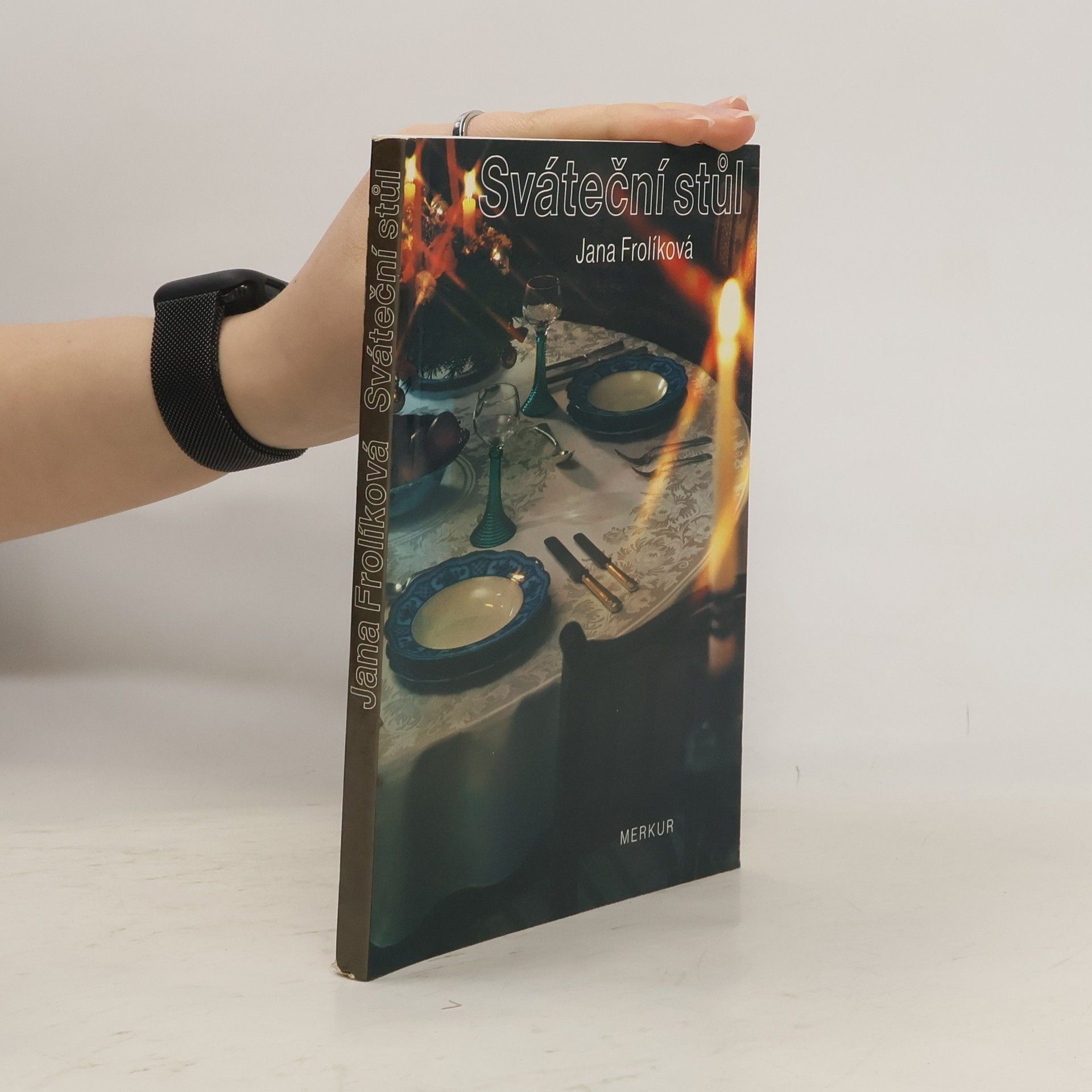 Jana Frolíková Sváteční stůl