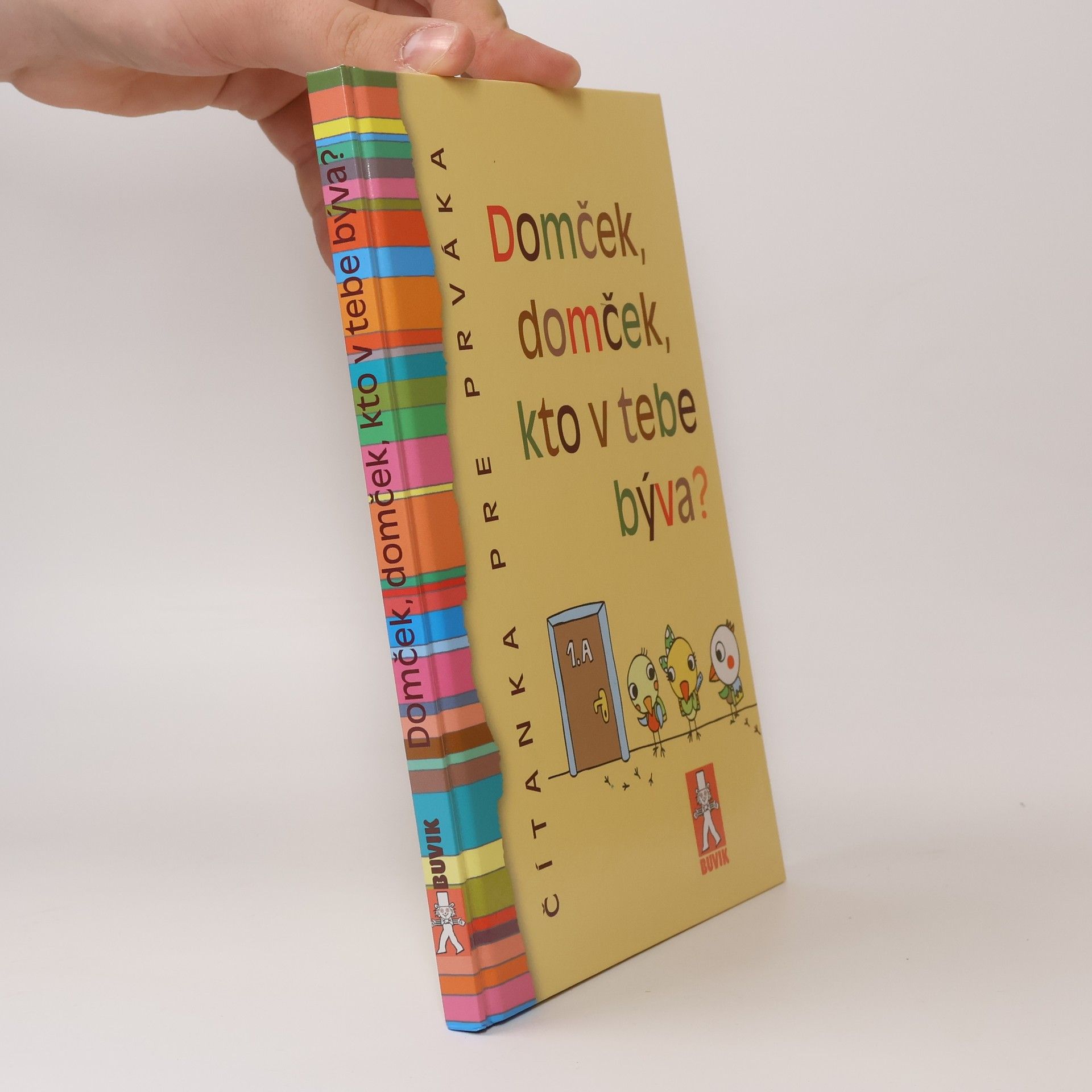 Kolektív autorov Domček, domček, kto v tebe býva?