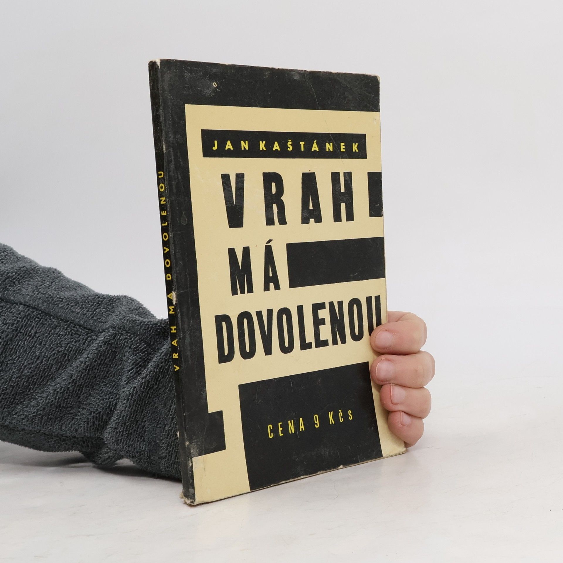 Jan Kaštánek Vrah má dovolenou