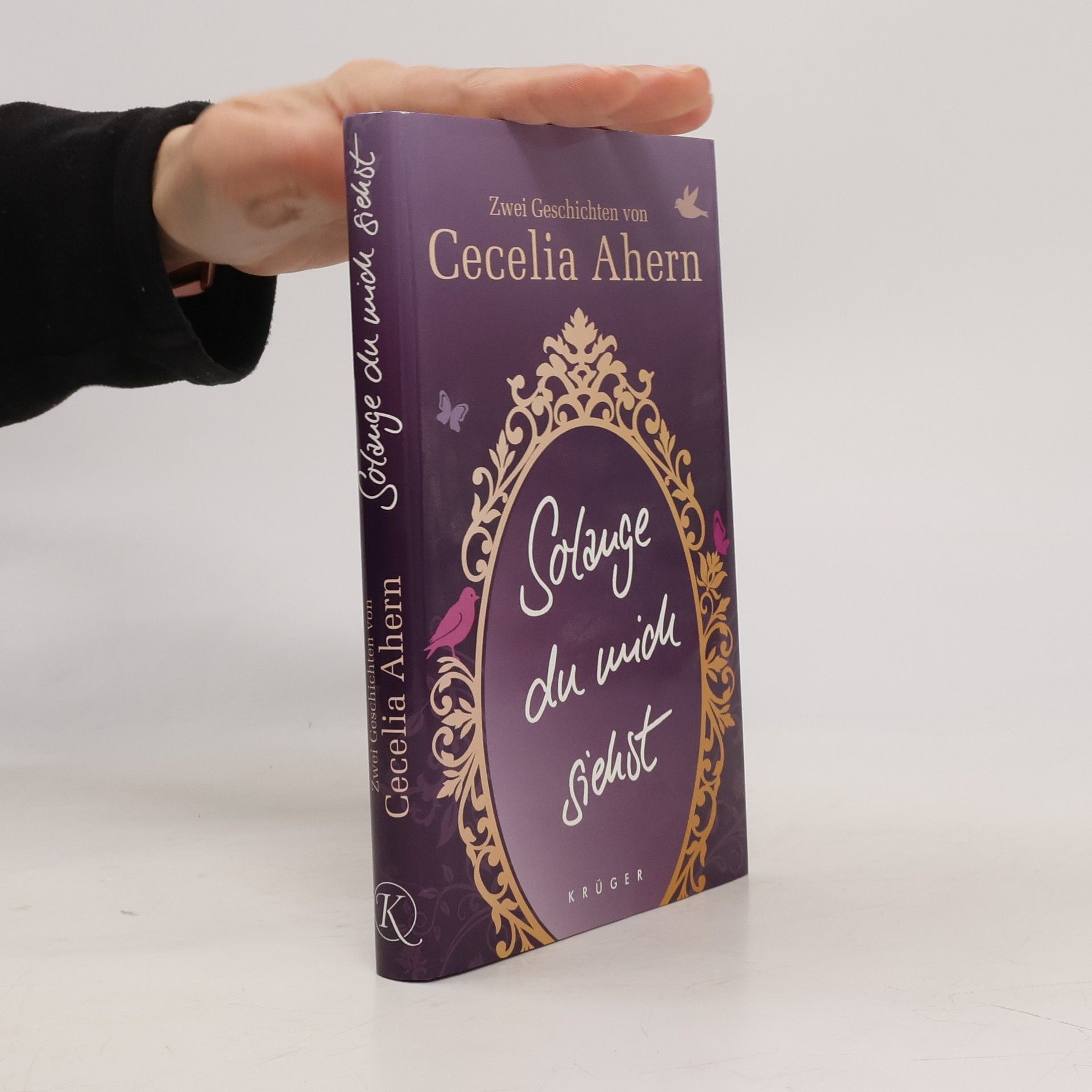 Cecelia Ahern Solange du mich siehst