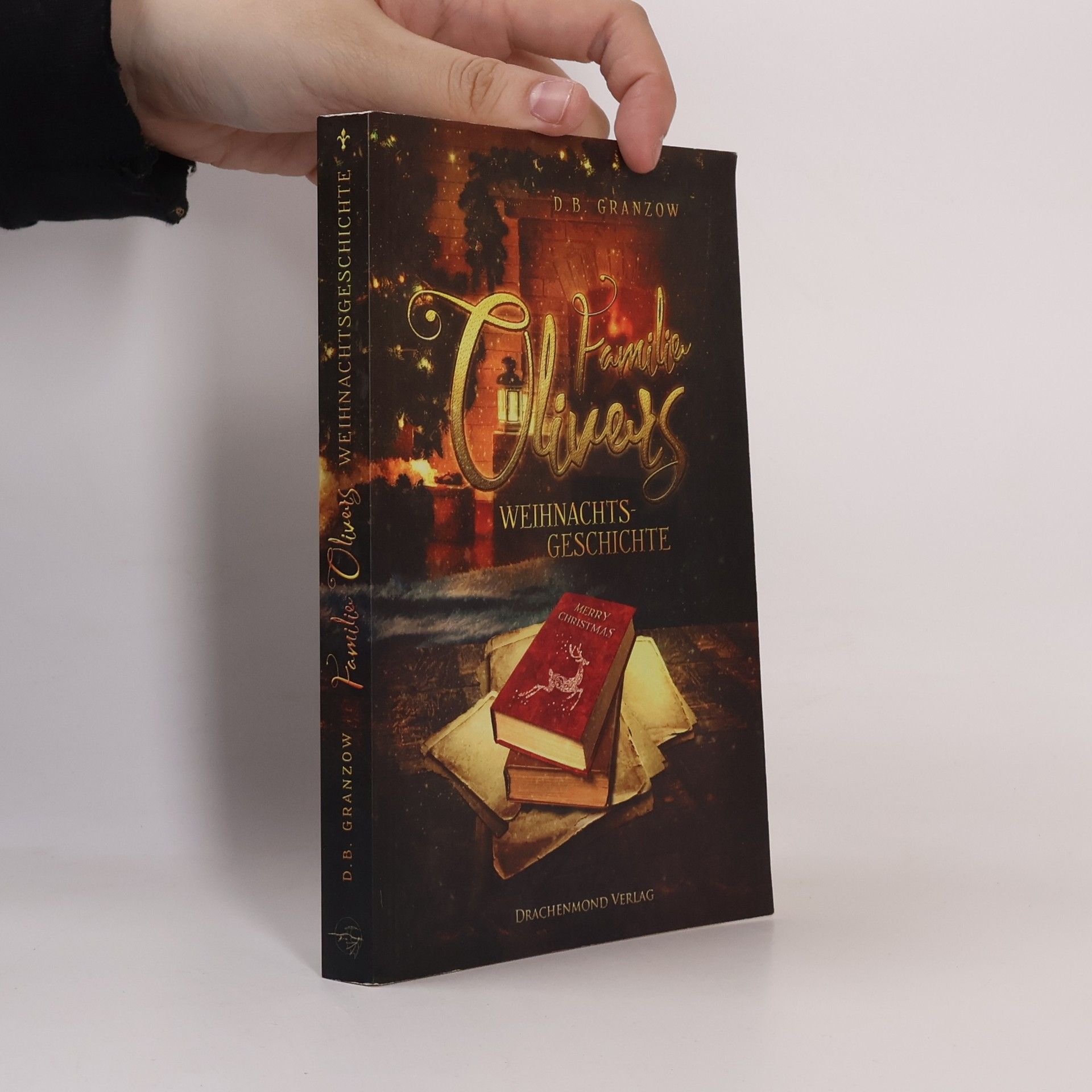 D. B. Granzow Familie Olivers Weihnachtsgeschichte